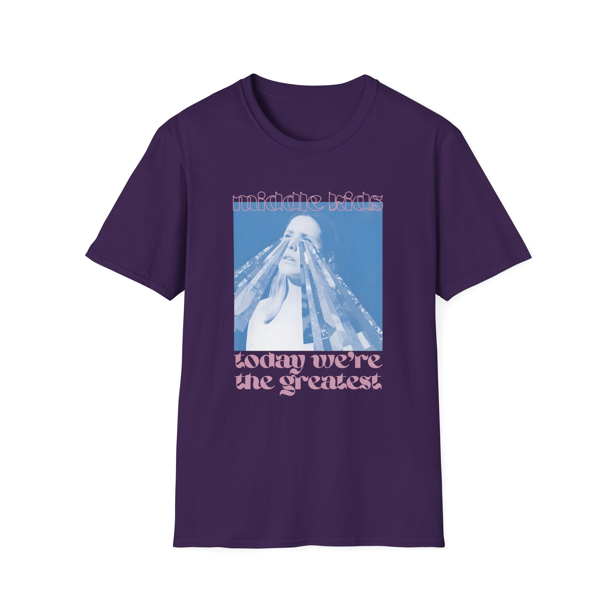 Middle Kids Today We’re the Greatest Unisex Softstyle T-Shirt
