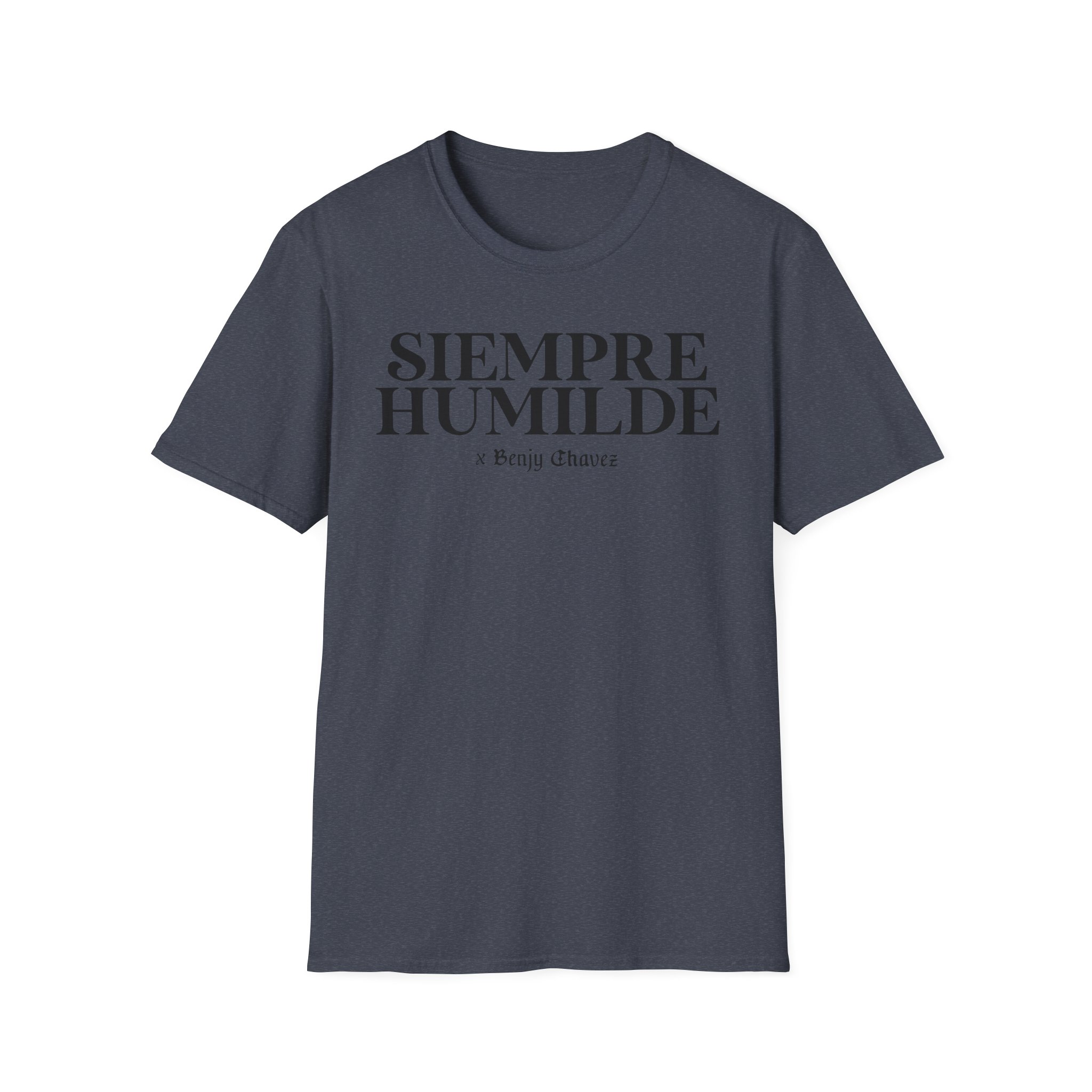 Benjy Chavez Siempre Humilde Unisex Softstyle T-Shirt