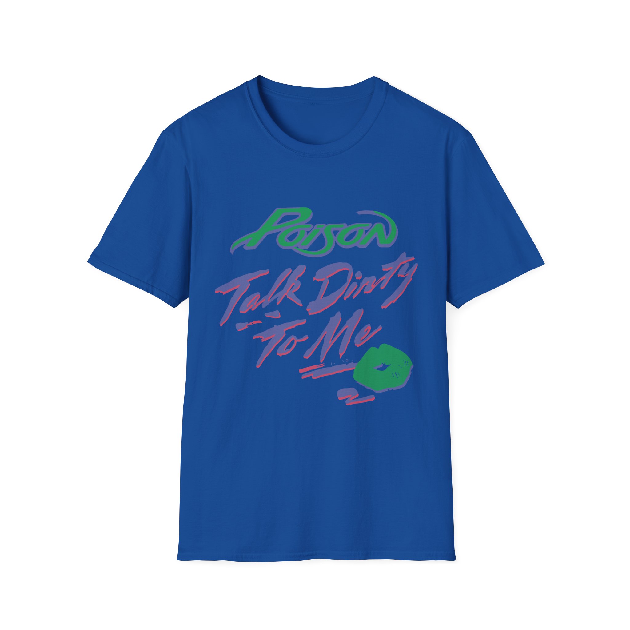 Poison Talk Dirty Unisex Softstyle T-Shirt
