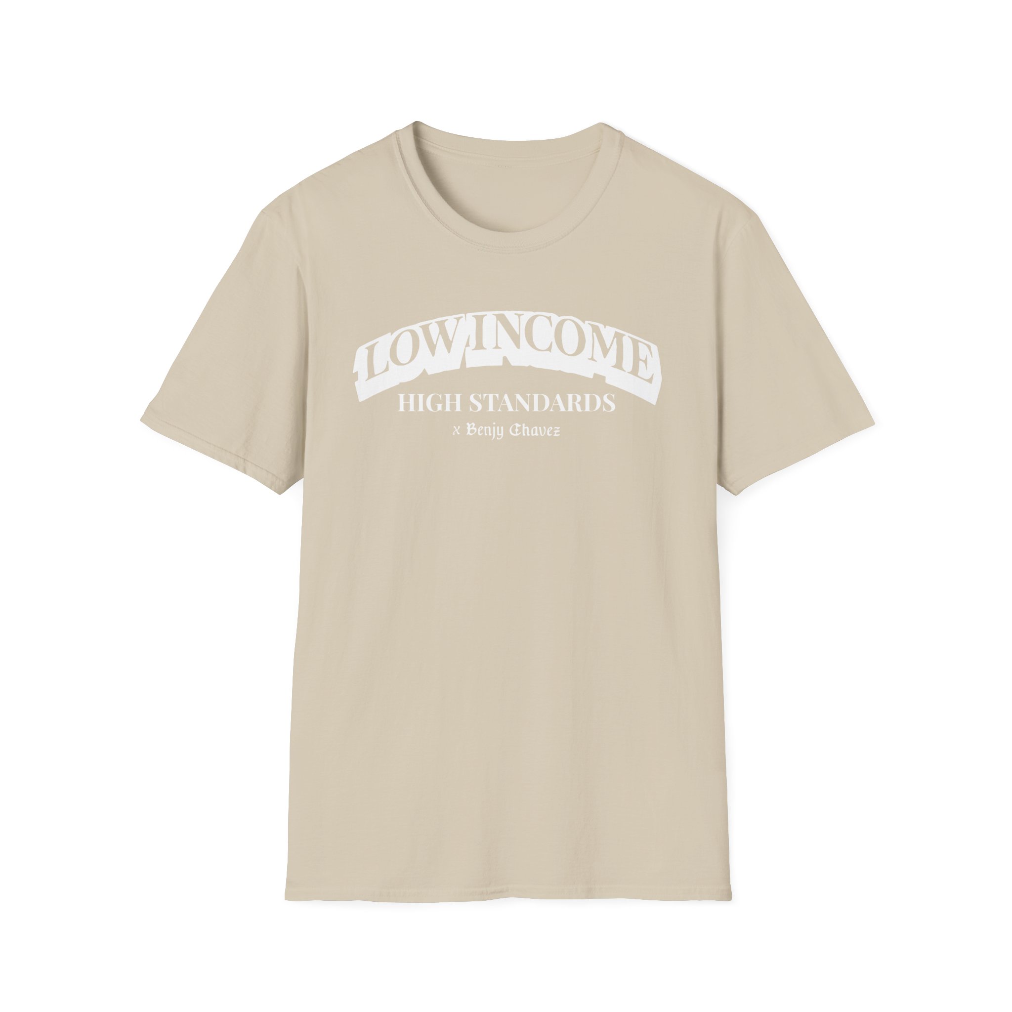 Benjy Chavez Low Income High Standards Unisex Softstyle T-Shirt