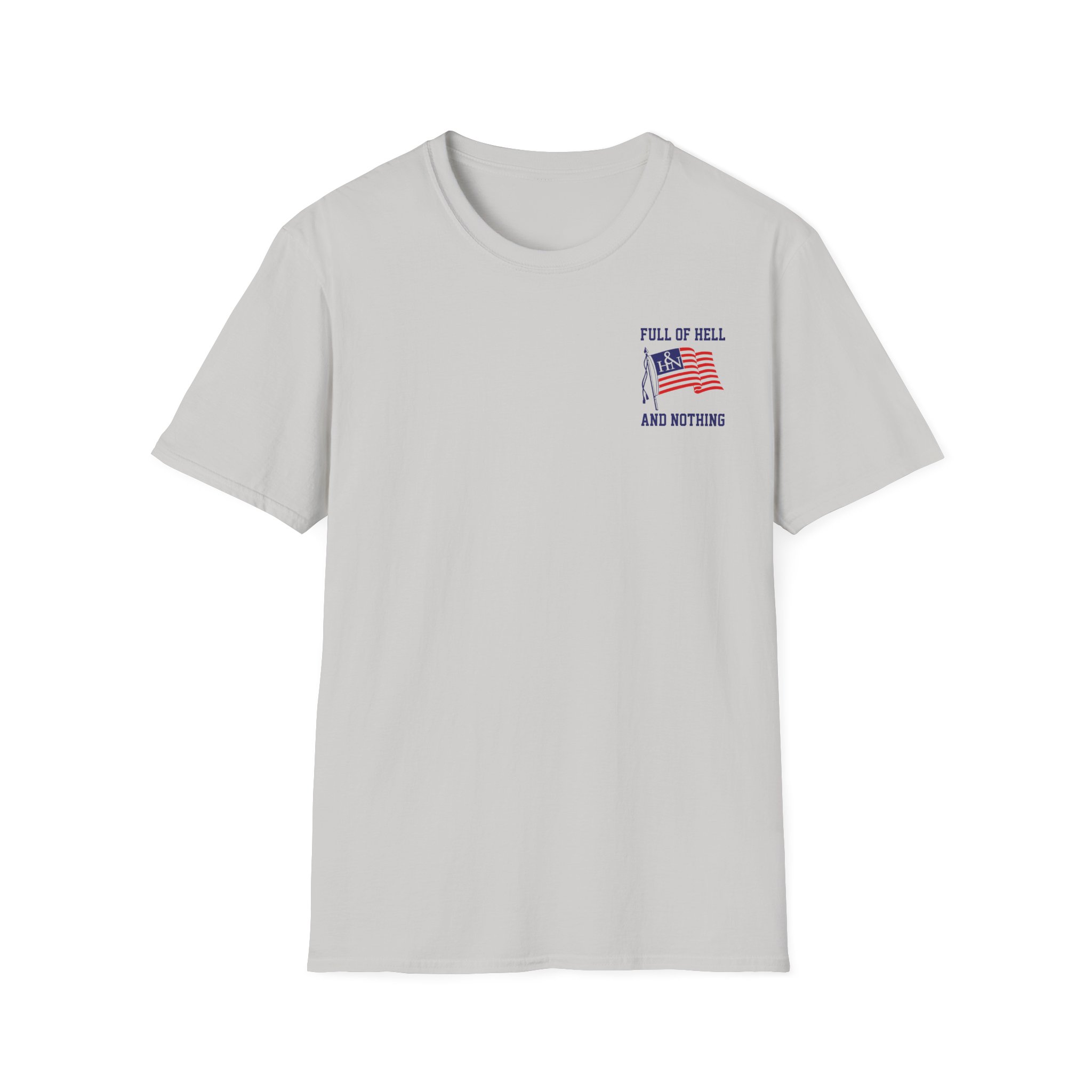 Full of Hell and Nothing Made In USA Unisex Softstyle T-Shirt