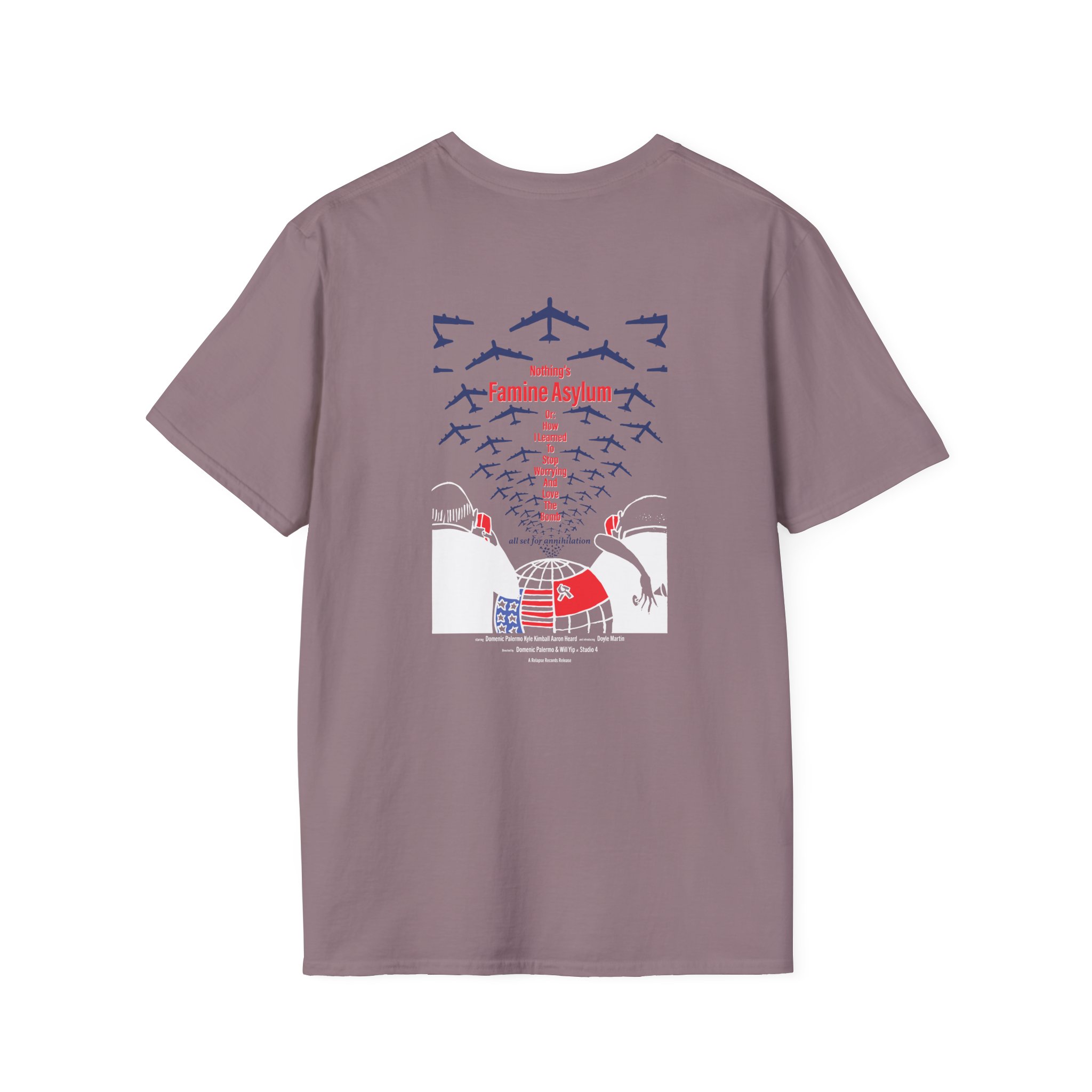Nothing Famine Asylum Unisex Softstyle T-Shirt