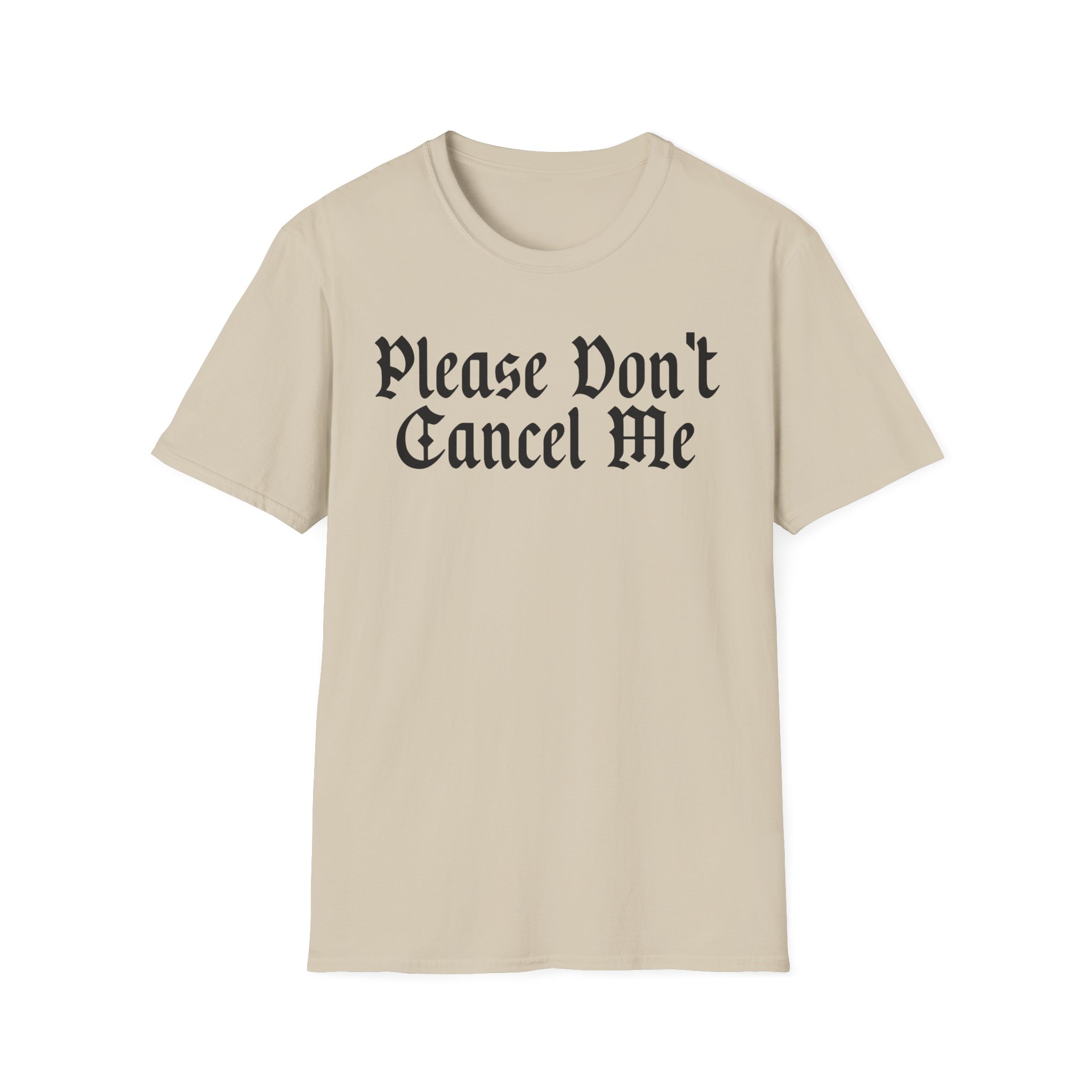 Benjy Chavez Please Don’t Cancel Me Unisex Softstyle T-Shirt