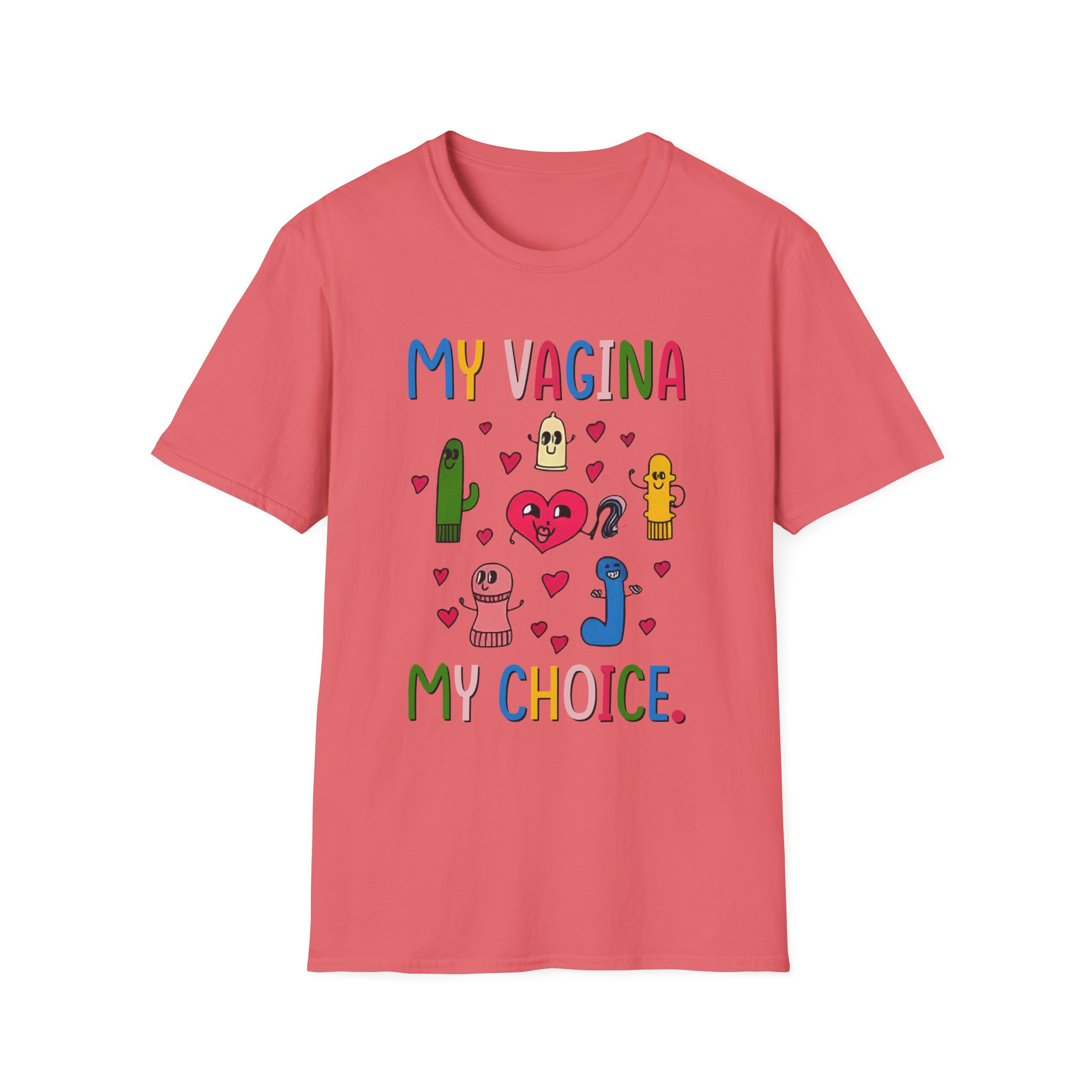 BR My Vagina My Choice Unisex Softstyle T-Shirt