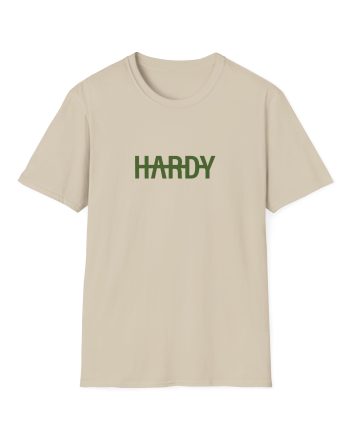 Hardy if You Ever Leave Me Unisex Softstyle T-Shirt