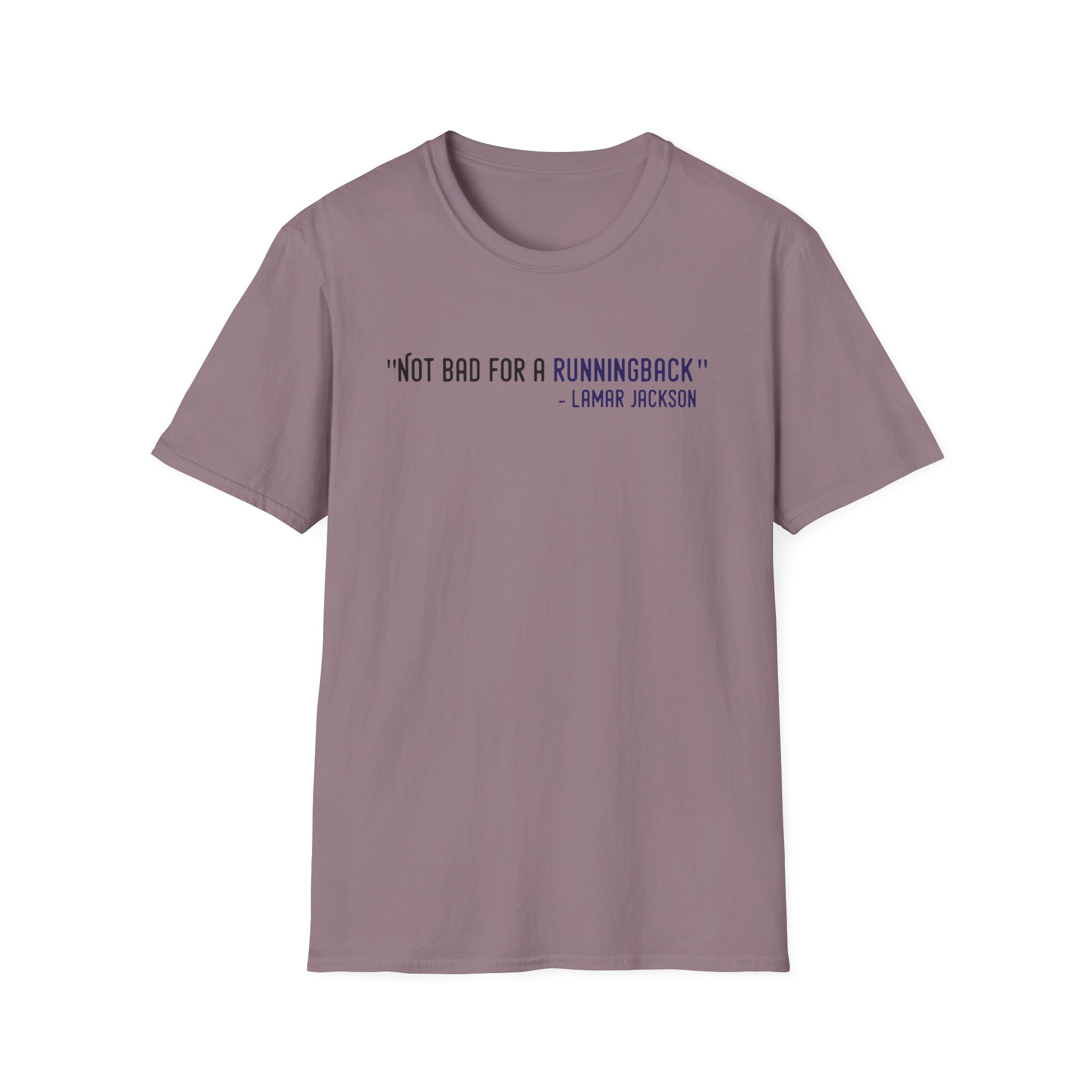 Lamar Jackson The Prodigy Not Bad for a Running Back Unisex Softstyle T-Shirt