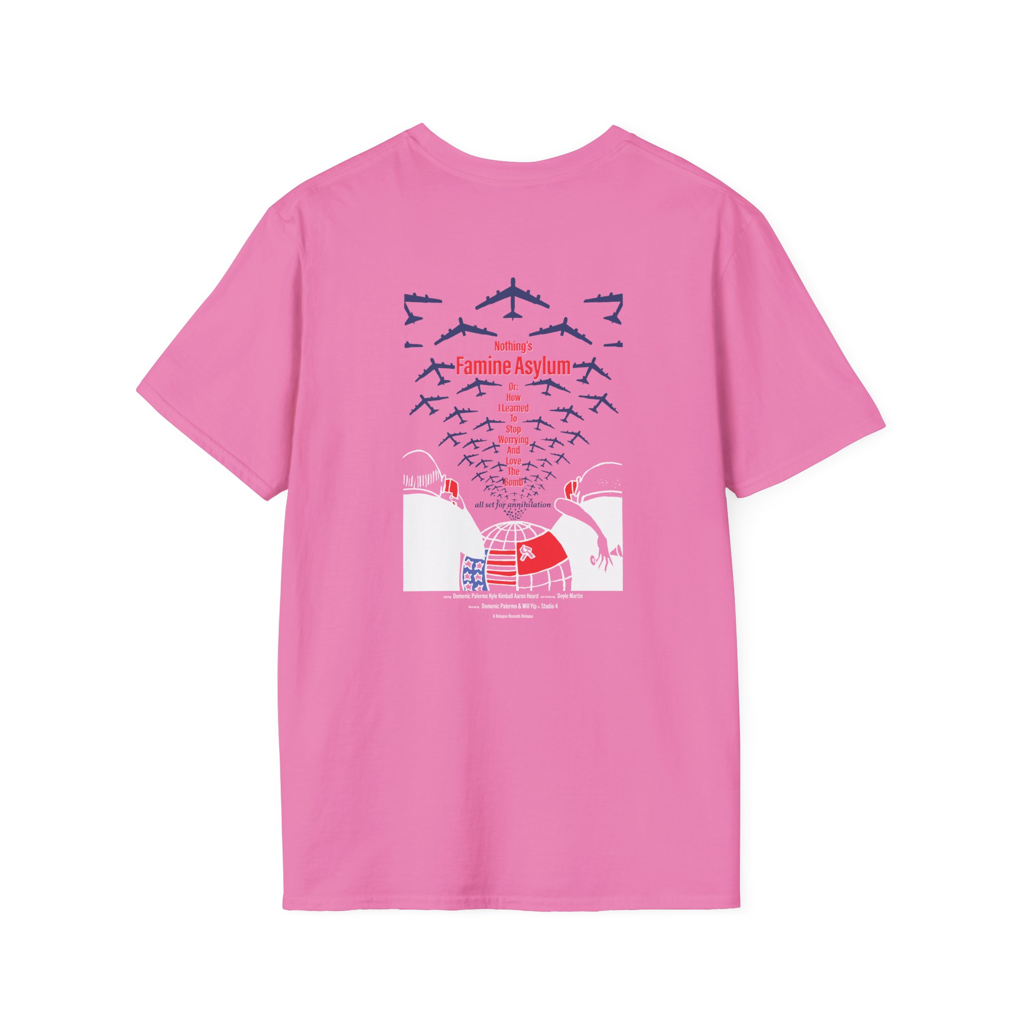 Nothing Famine Asylum Unisex Softstyle T-Shirt