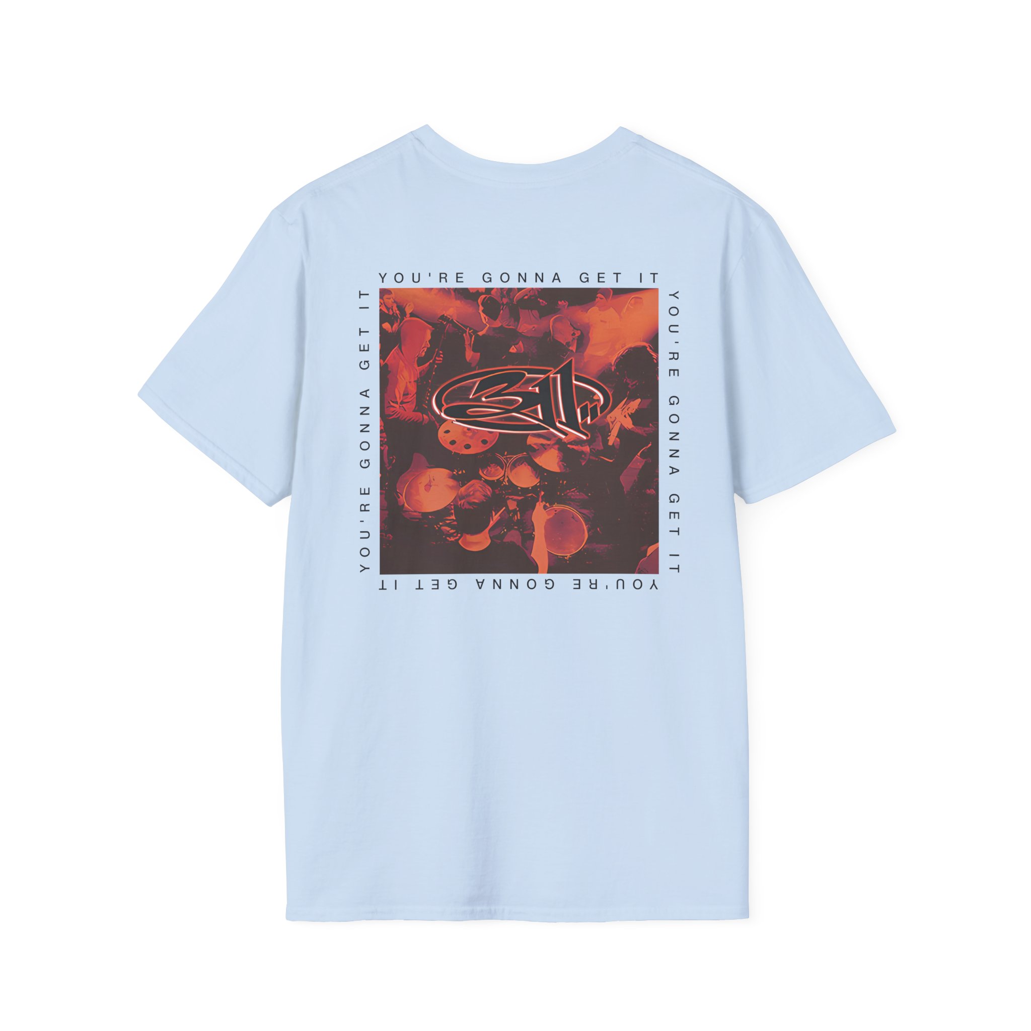 311 You're Gonna Get It Unisex Softstyle T-Shirt