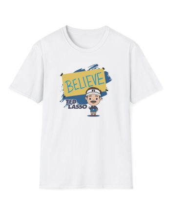 Ted Lasso Believe Unisex Softstyle T-Shirt