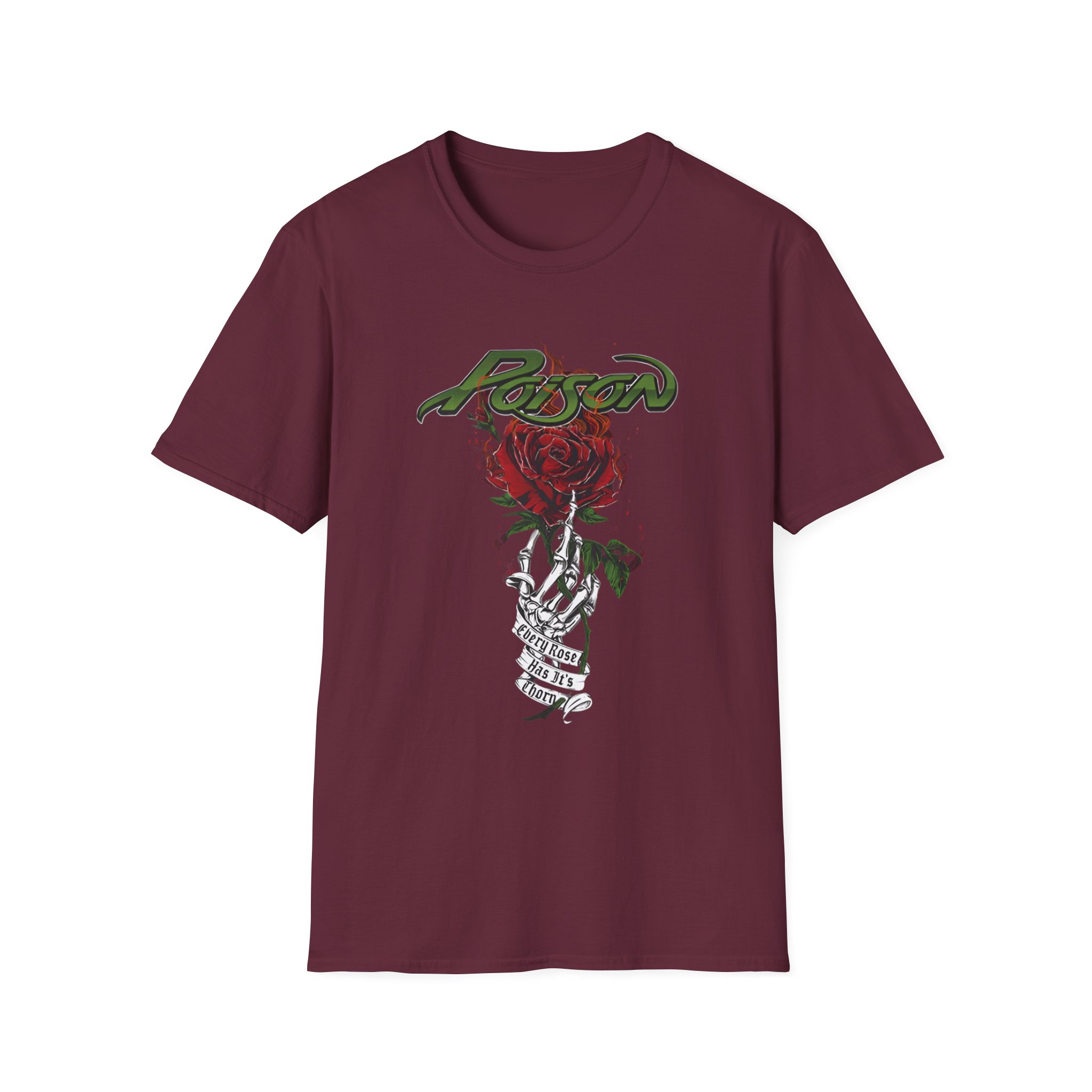 Poison Every Rose Has Its Thorn Unisex Softstyle T-Shirt