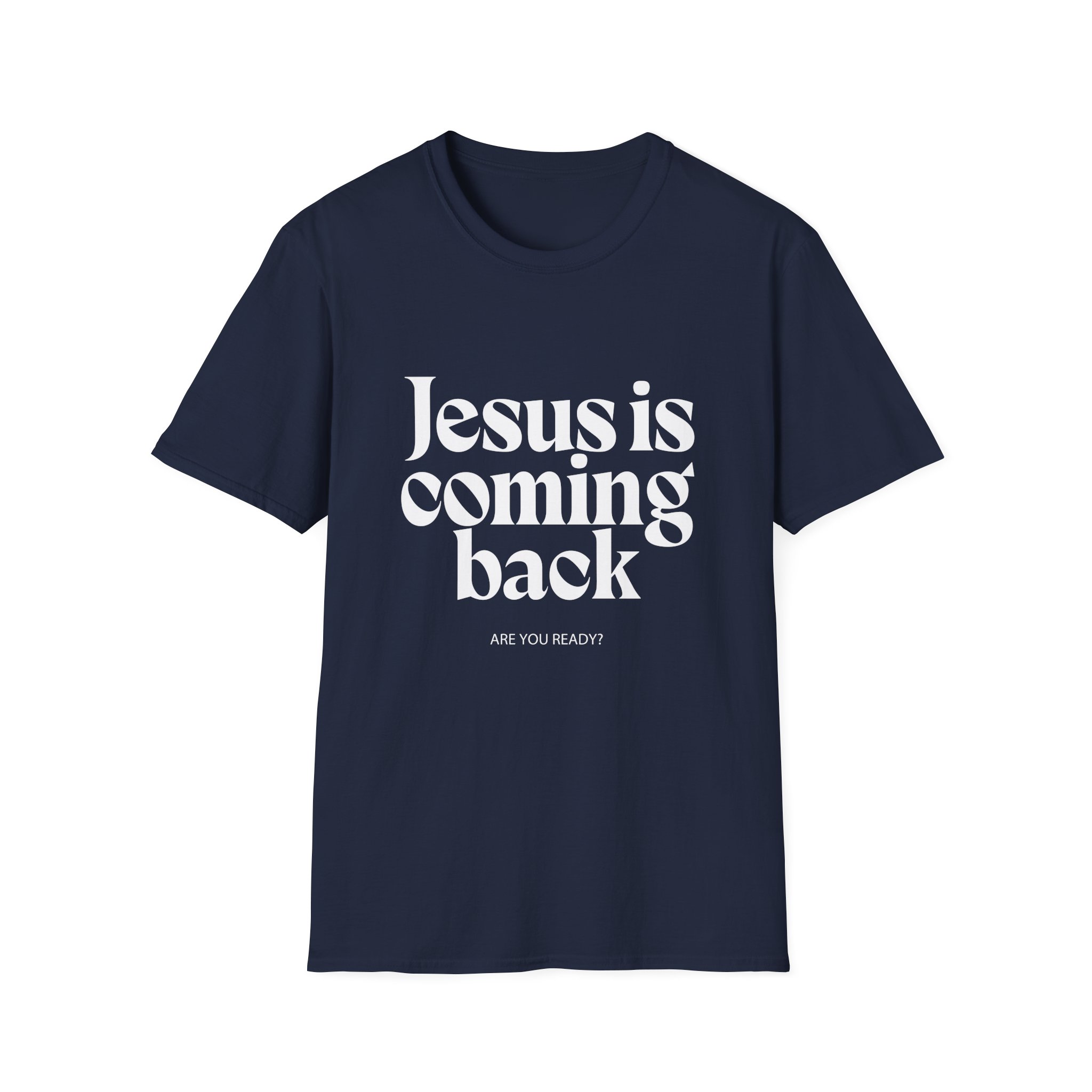 Taylor Alesia Jesus is Coming Back Unisex Softstyle T-Shirt