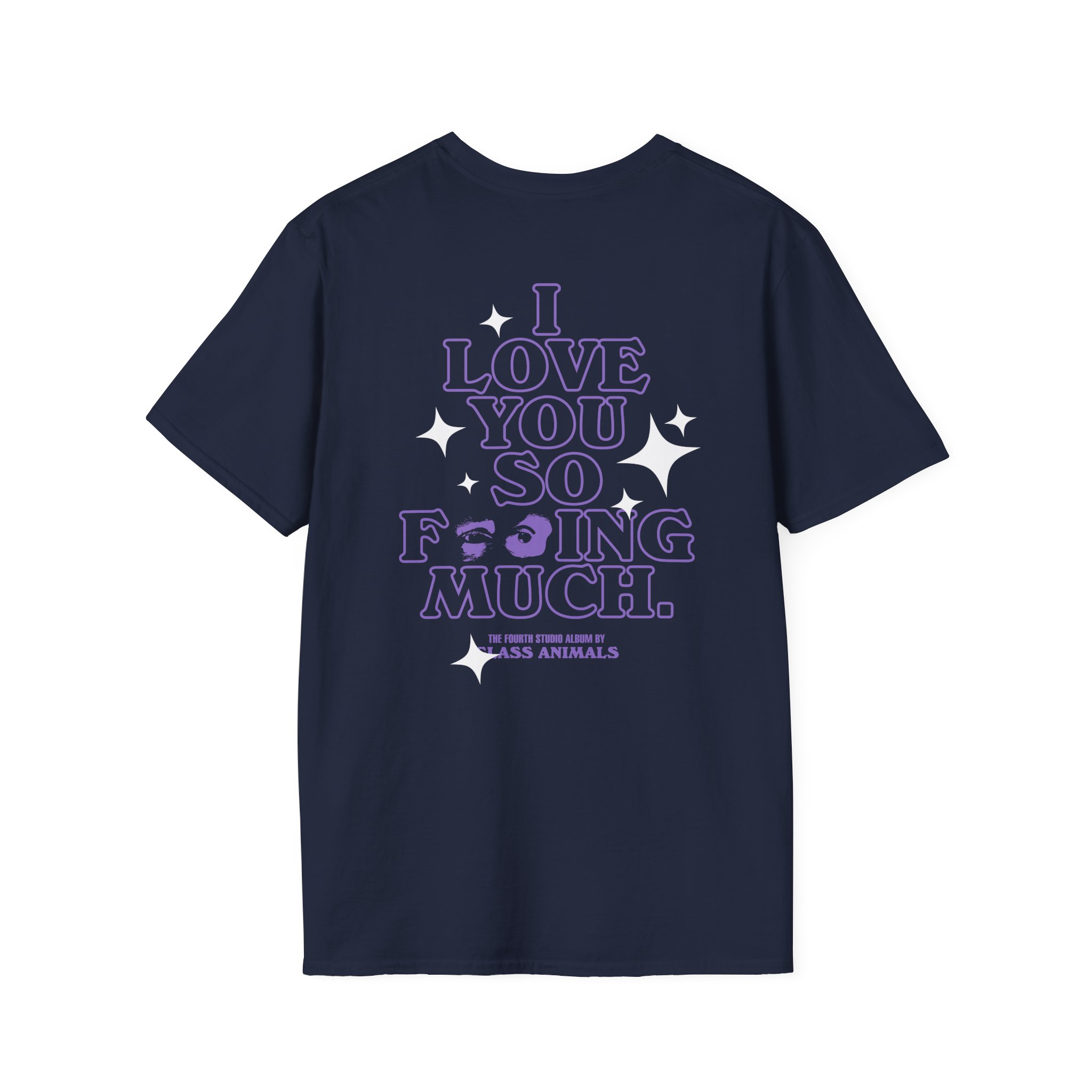 Glass Animals I love you so f***ing much Unisex Softstyle T-Shirt