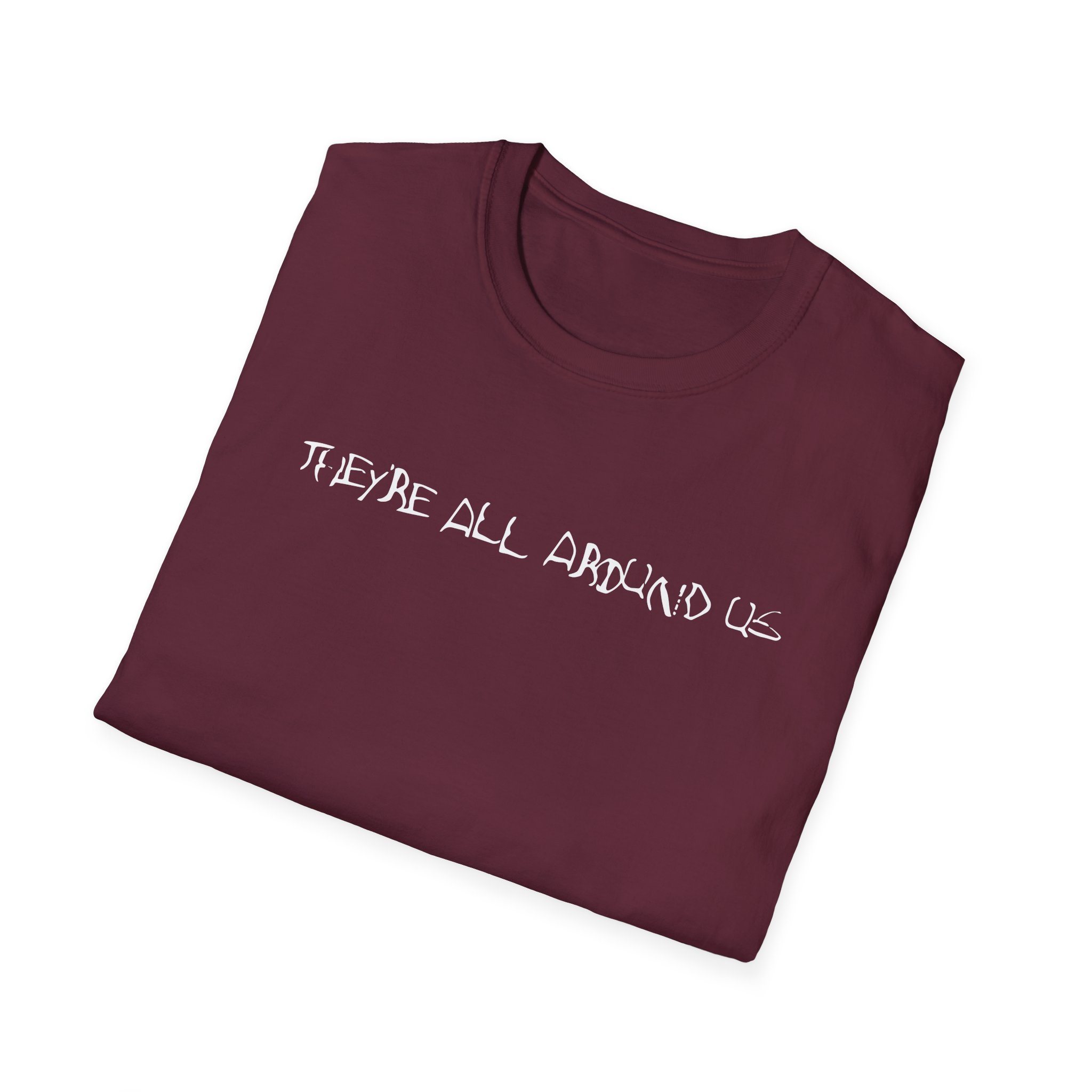 Poppy They're All Around Us Unisex Softstyle T-Shirt