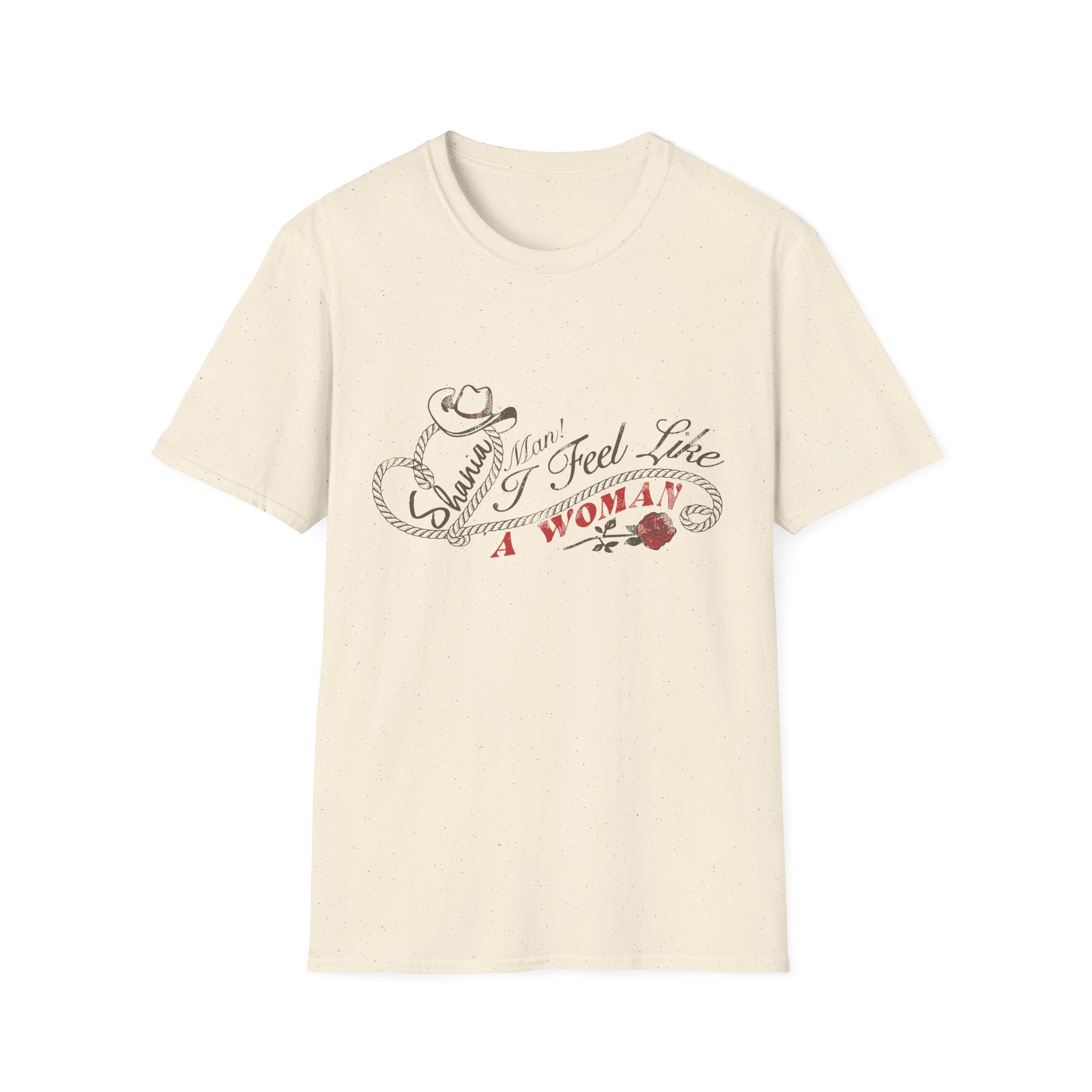 ST Man I Feel Like a Woman Unisex Softstyle T-Shirt