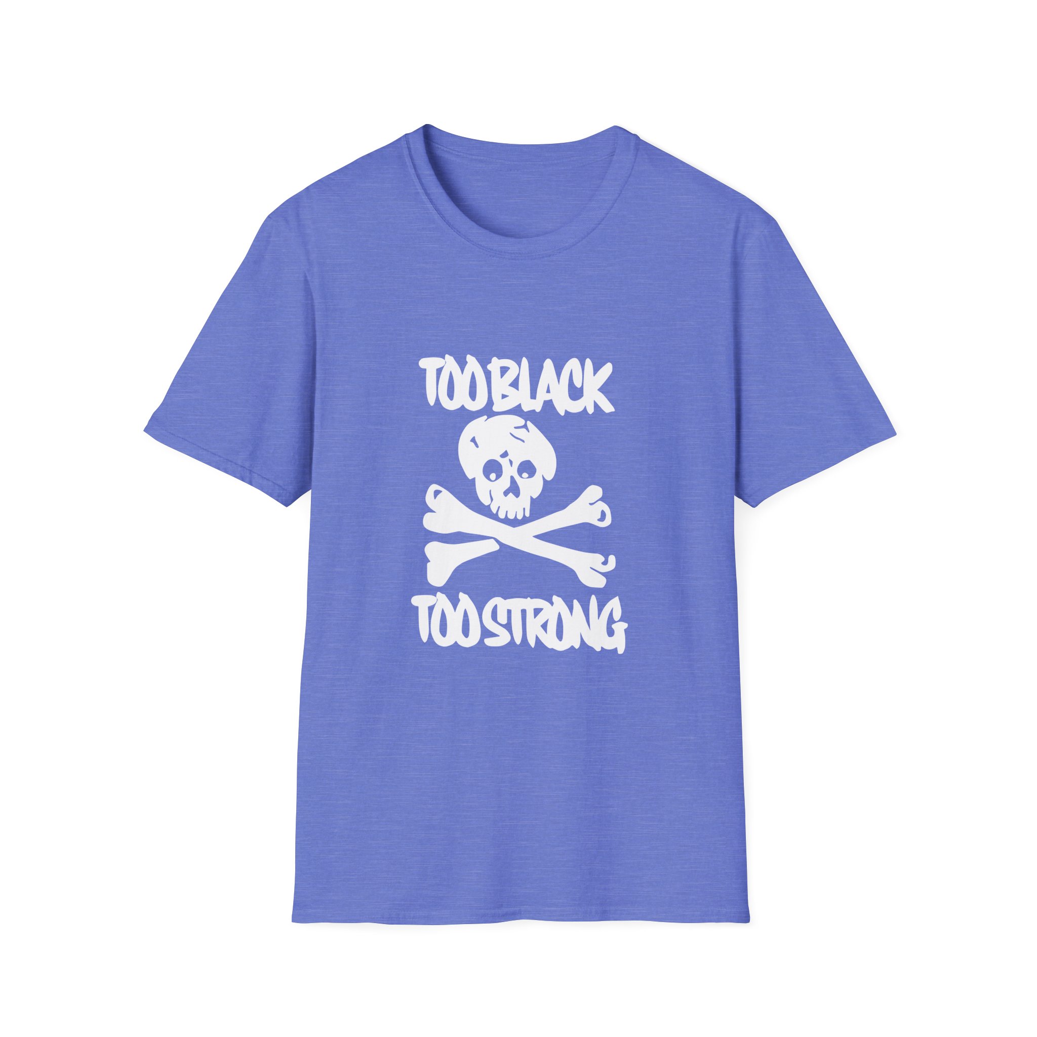 Asap Rocky Too Black Too Strong Unisex Softstyle T-Shirt