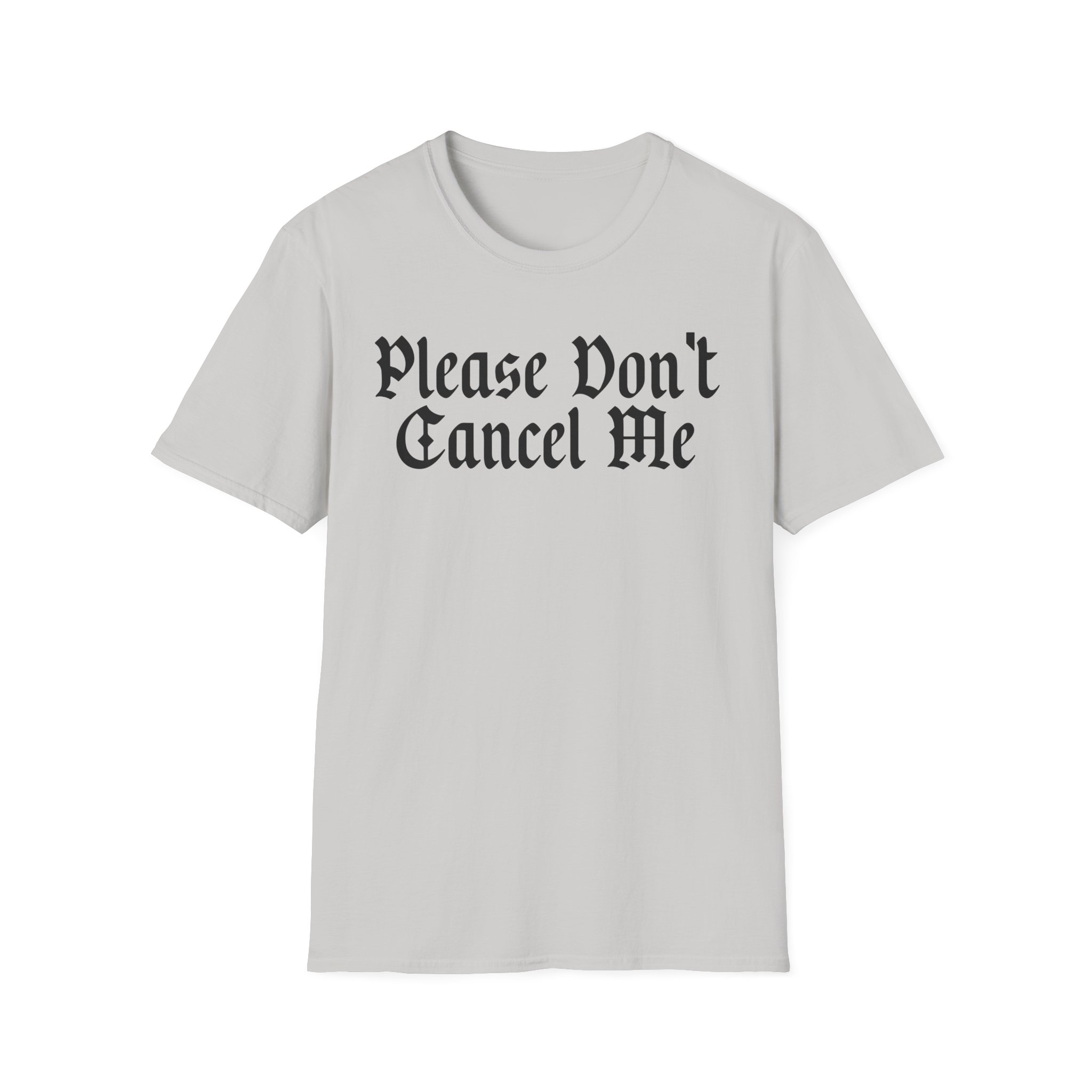 Benjy Chavez Please Don’t Cancel Me Unisex Softstyle T-Shirt