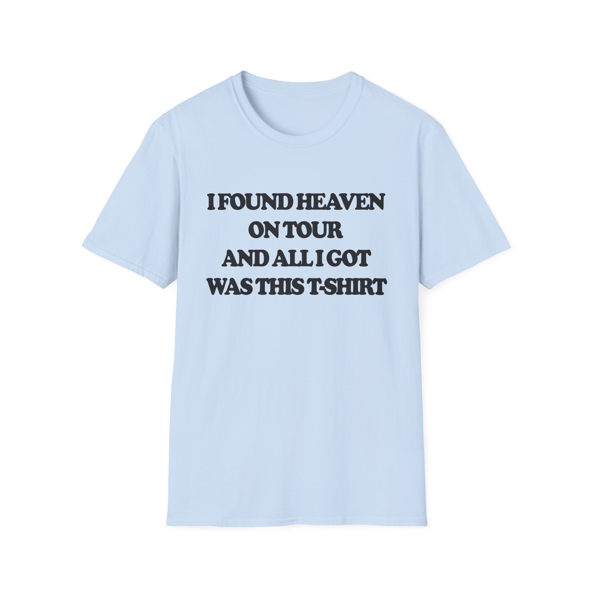 CG I Found Heaven On Tour Unisex Softstyle T-Shirt