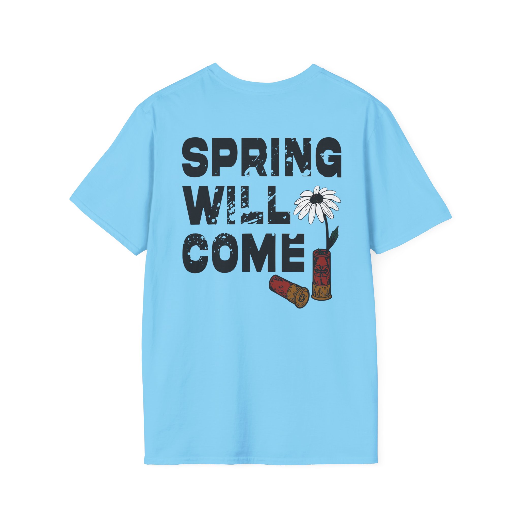 Foundation Spring Will Come Unisex Softstyle T-Shirt