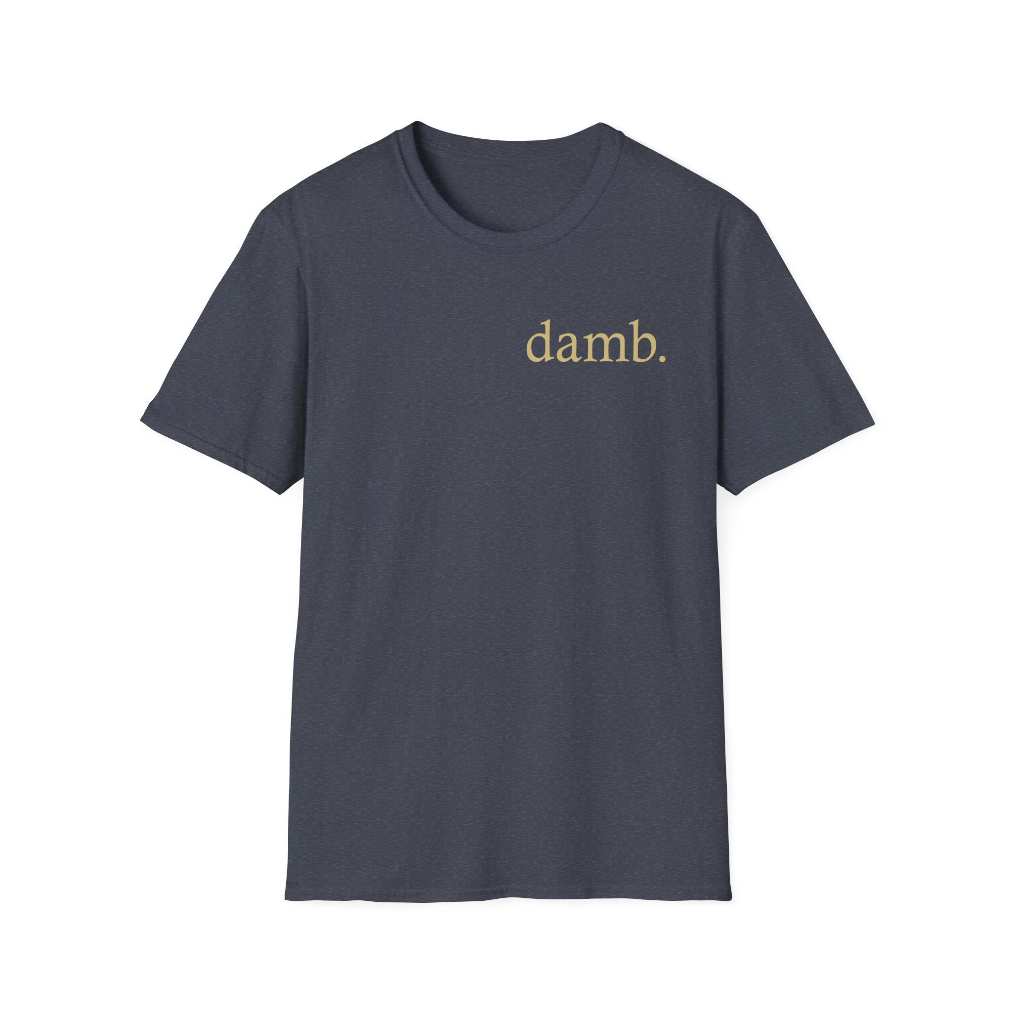 Smii7y Damb Gold Foil Unisex Softstyle T-Shirt