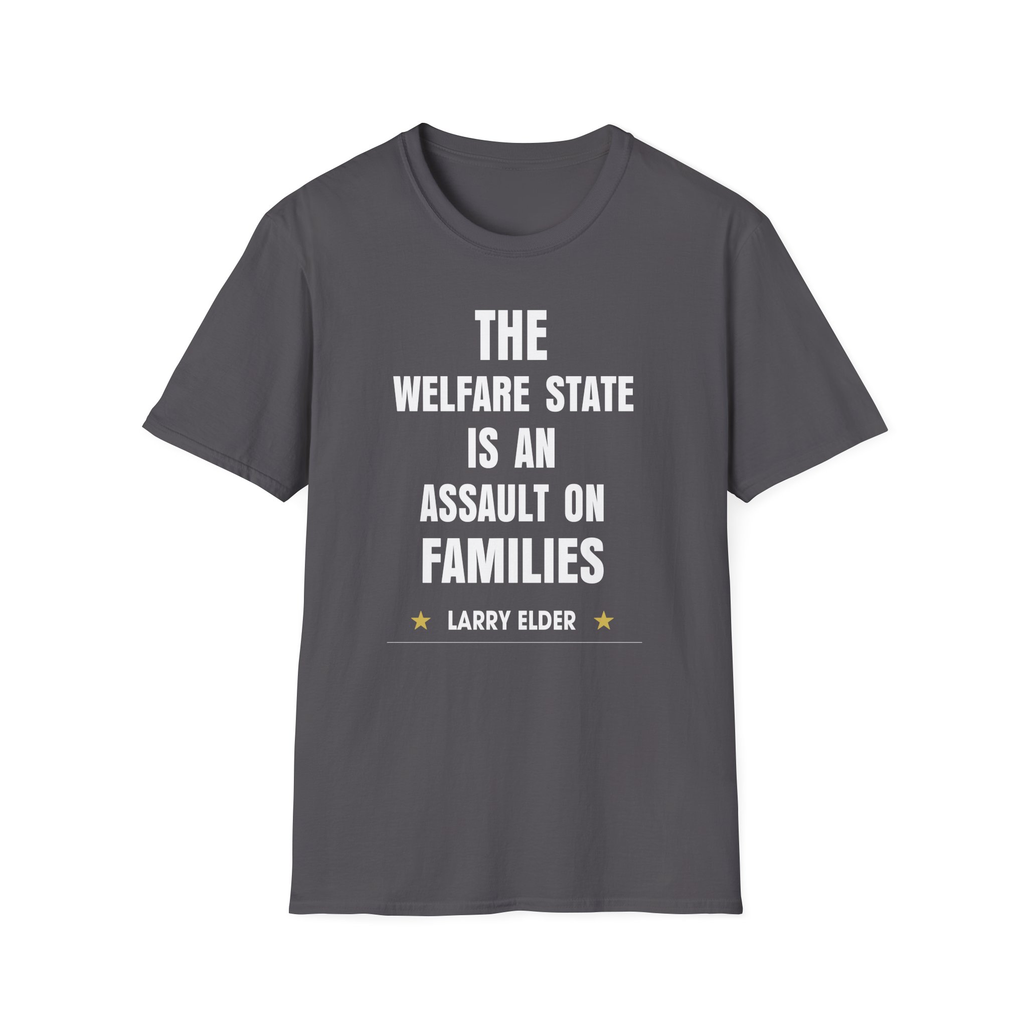 Larry Elder the Welfare State is an Assaulton Families unisex softstyle t-shirt