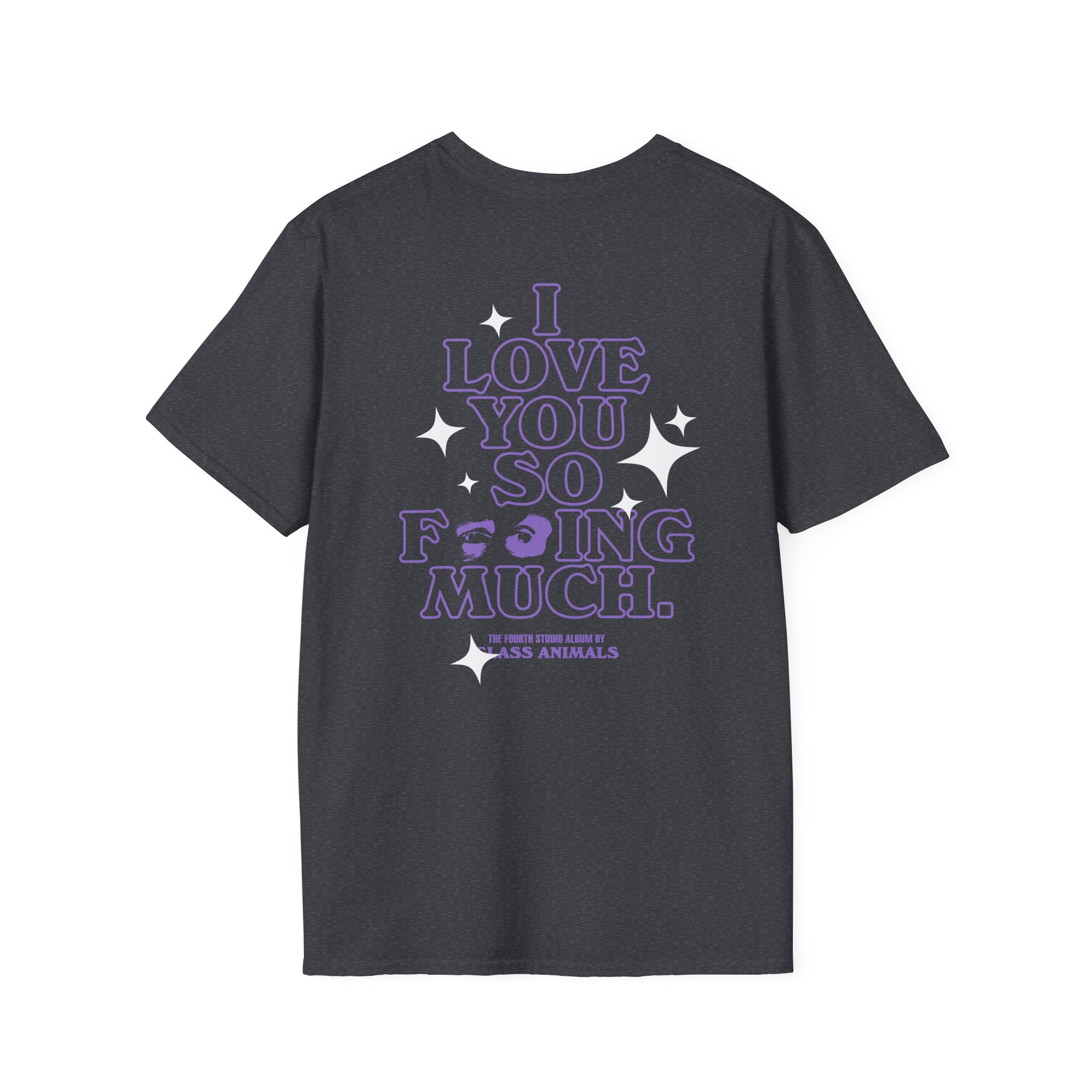 Glass Animals I love you so f***ing much Unisex Softstyle T-Shirt