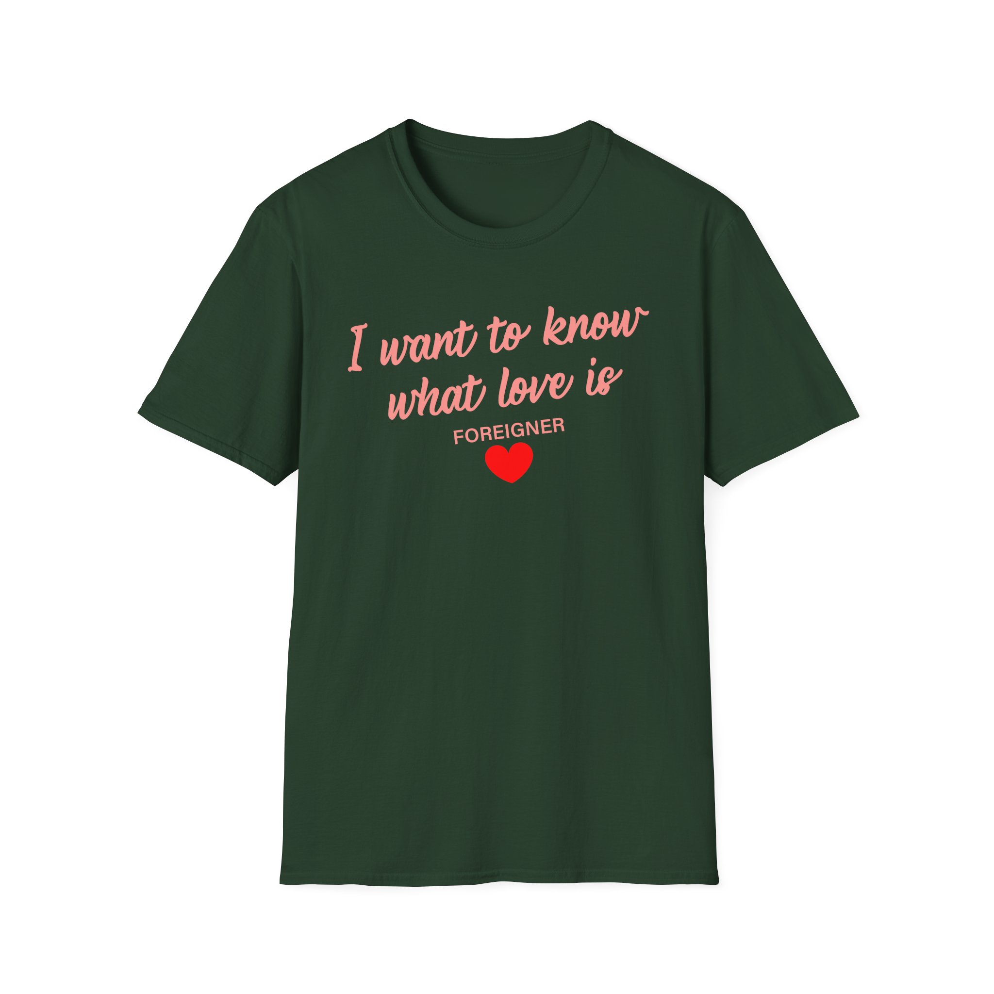 Foreigner I Want to Know What Love is Unisex Softstyle T-Shirt