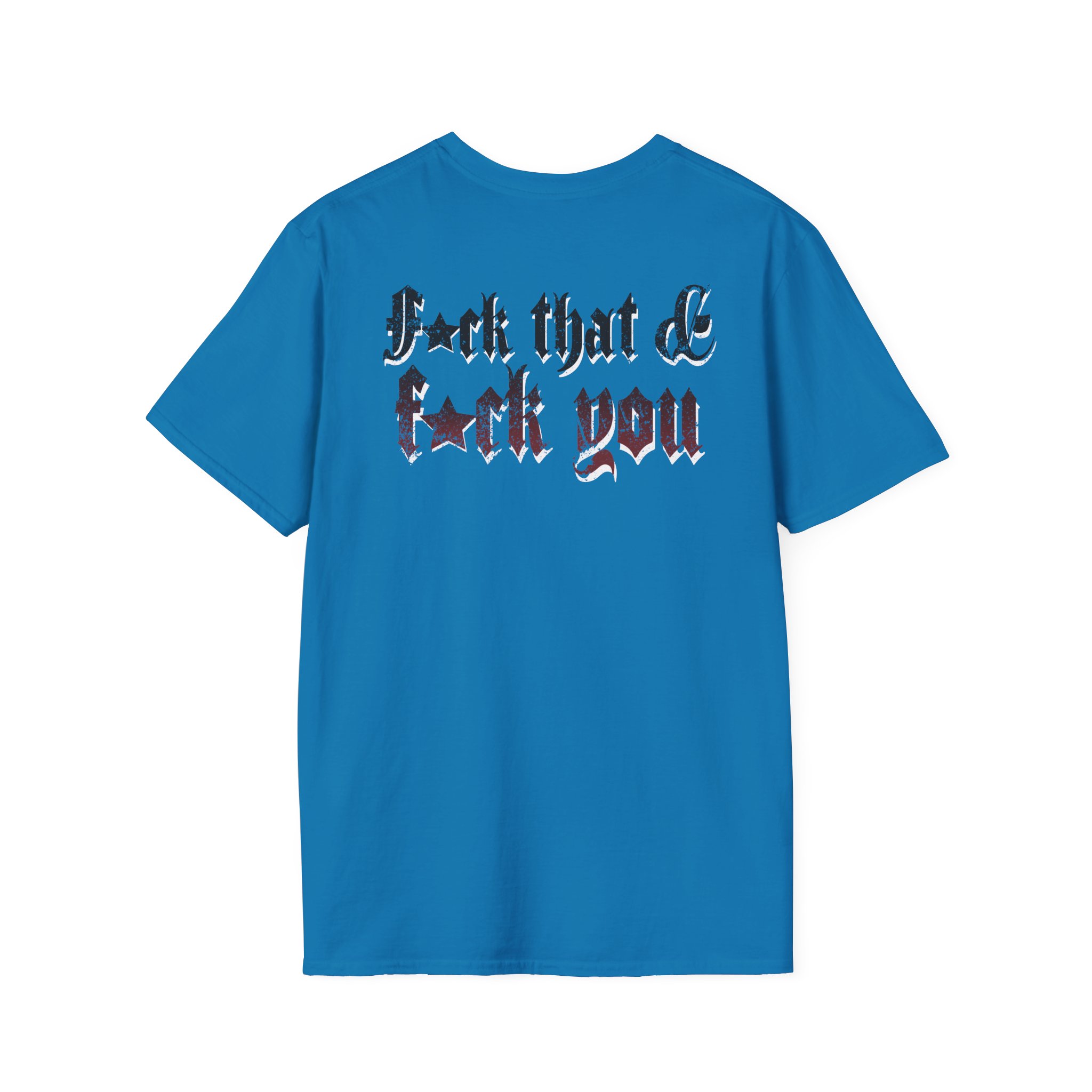 Hardy F*ck You Unisex Softstyle T-Shirt