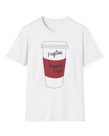 Karen's Cafe Peyton Coffee Unisex Softstyle T-Shirt