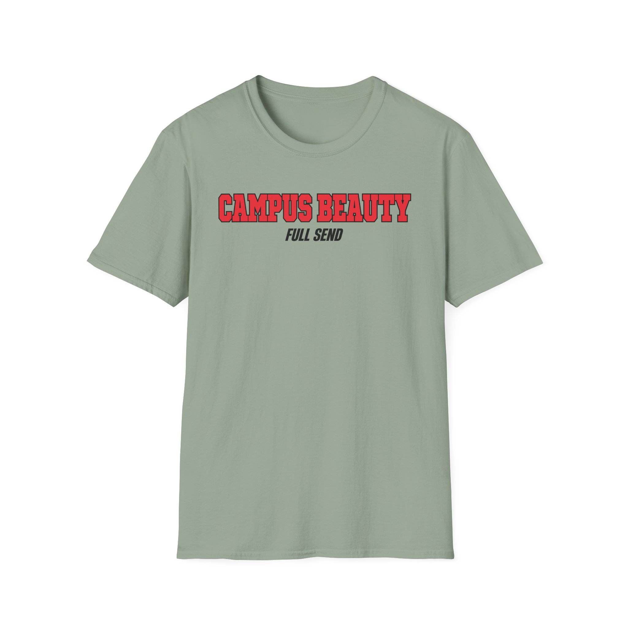 Full Send Campus Beauty Unisex Softstyle T-Shirt