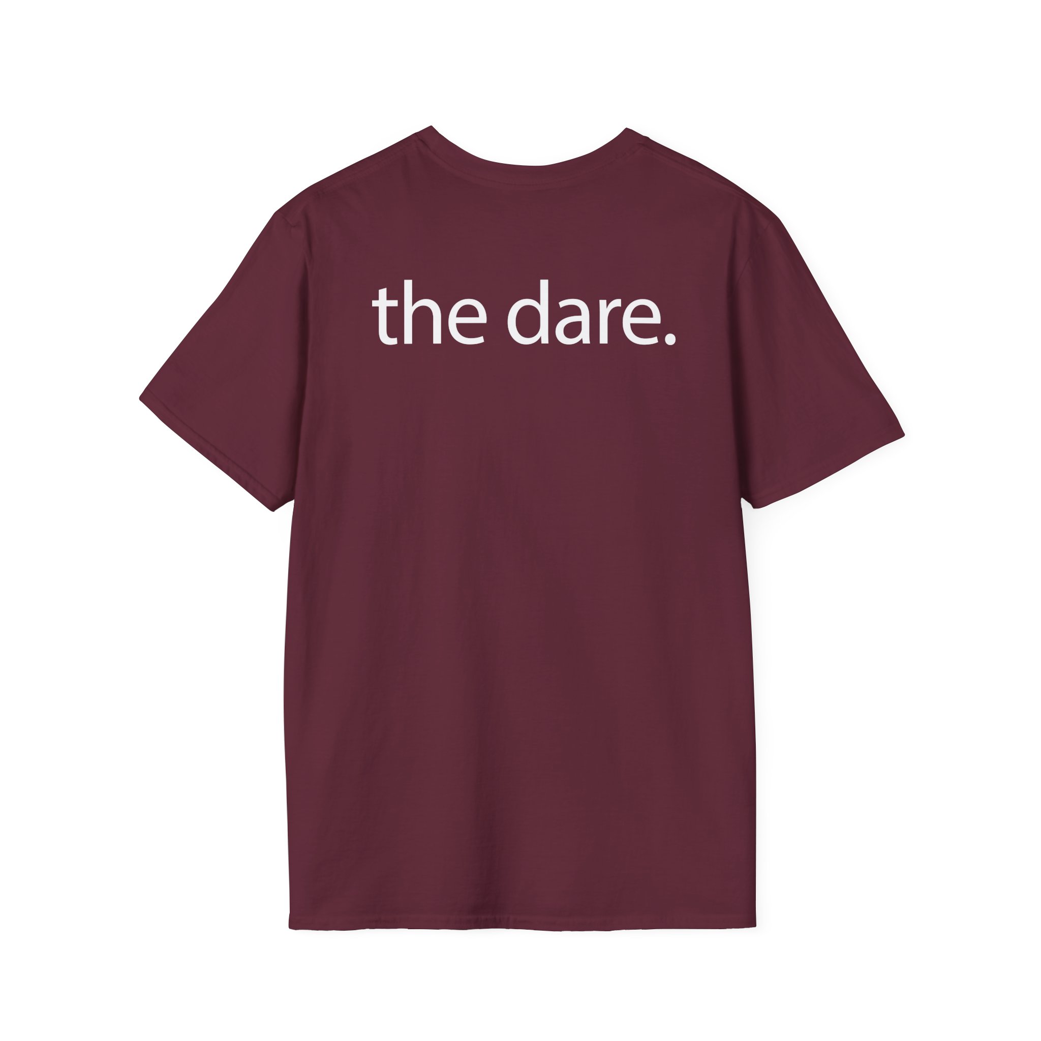 The Dare Unisex Softstyle T-Shirt