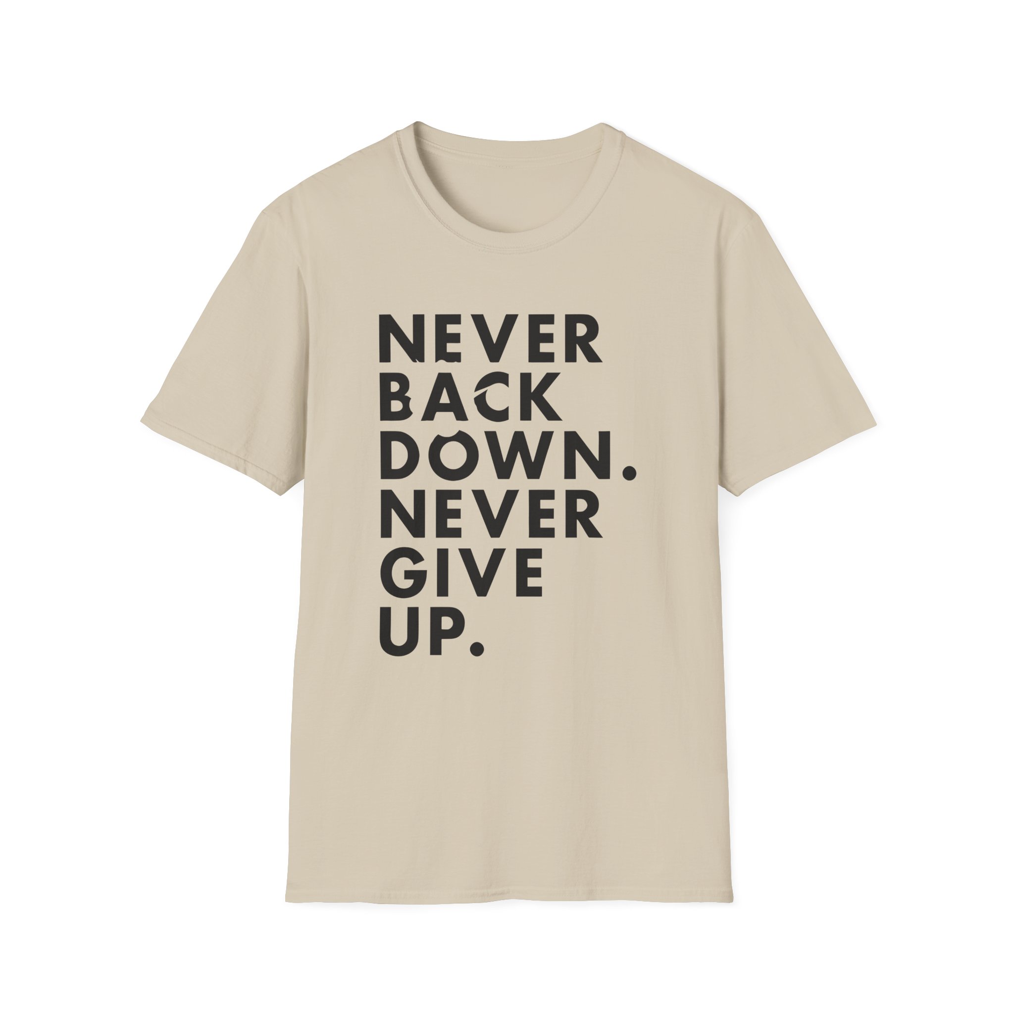 Nick Eh 30 Never Back Down Never Give Up Unisex Softstyle T-Shirt