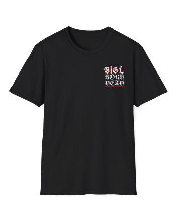 Lamont Coleman Born Dead Unisex Softstyle T-Shirt