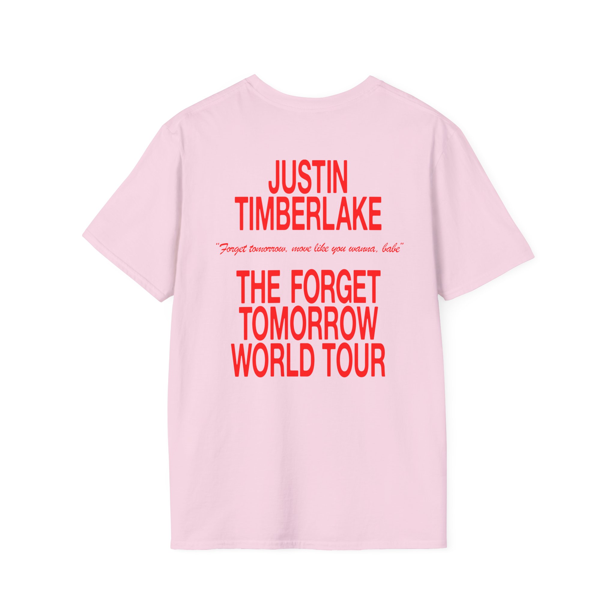 JT Im Everything Unisex Softstyle T-Shirt