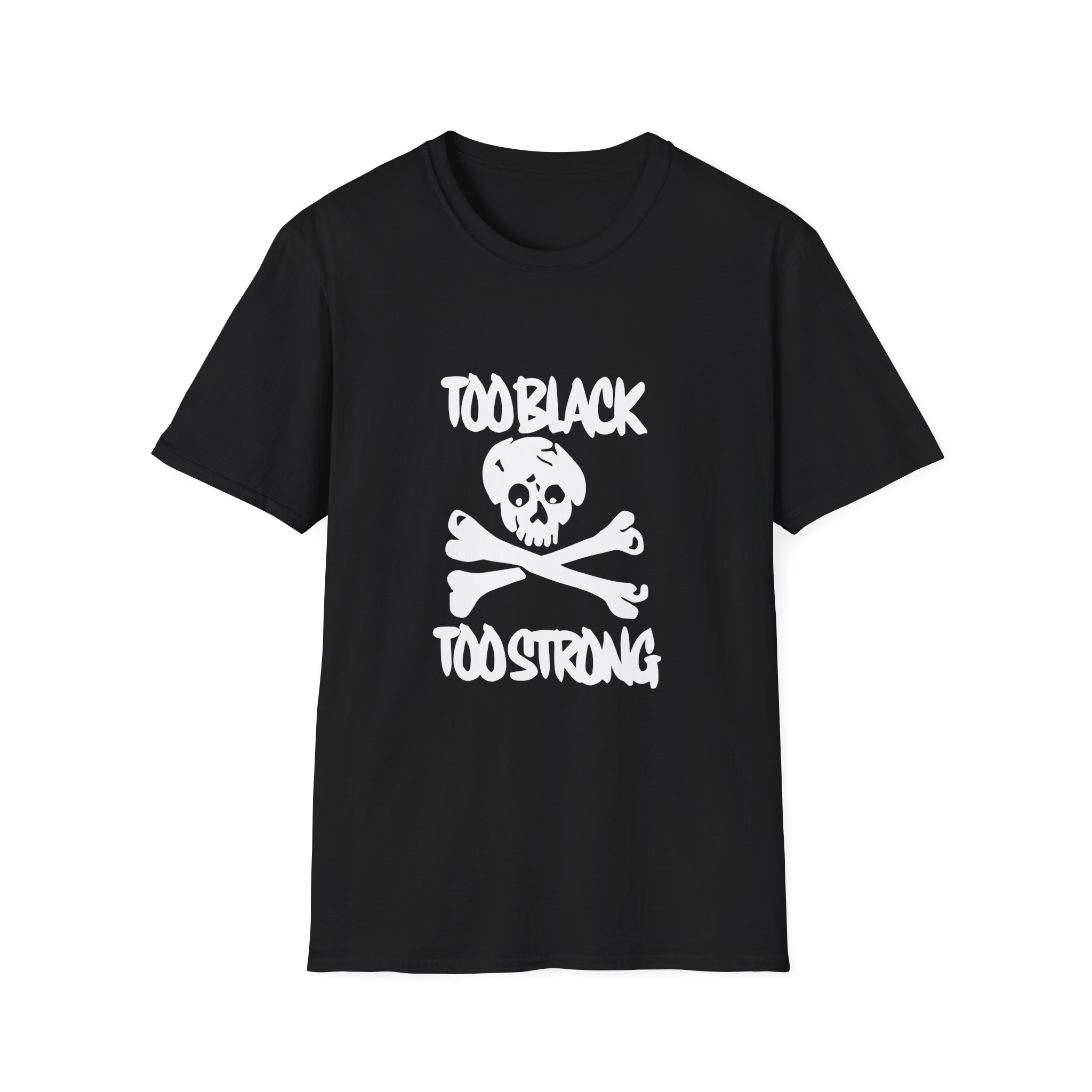 Asap Rocky Too Black Too Strong Unisex Softstyle T-Shirt