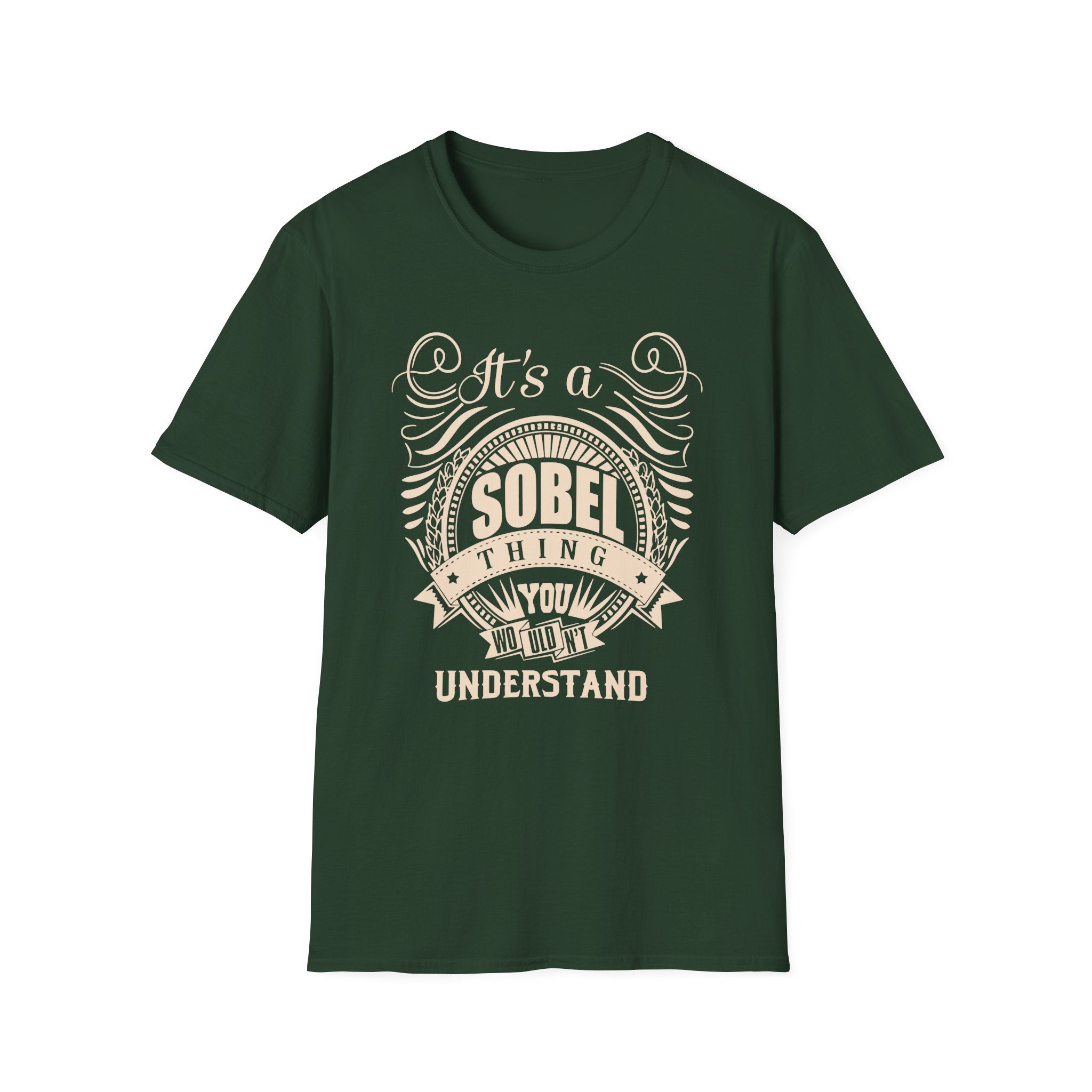 It is a Sobel Thing Unisex Softstyle T-Shirt