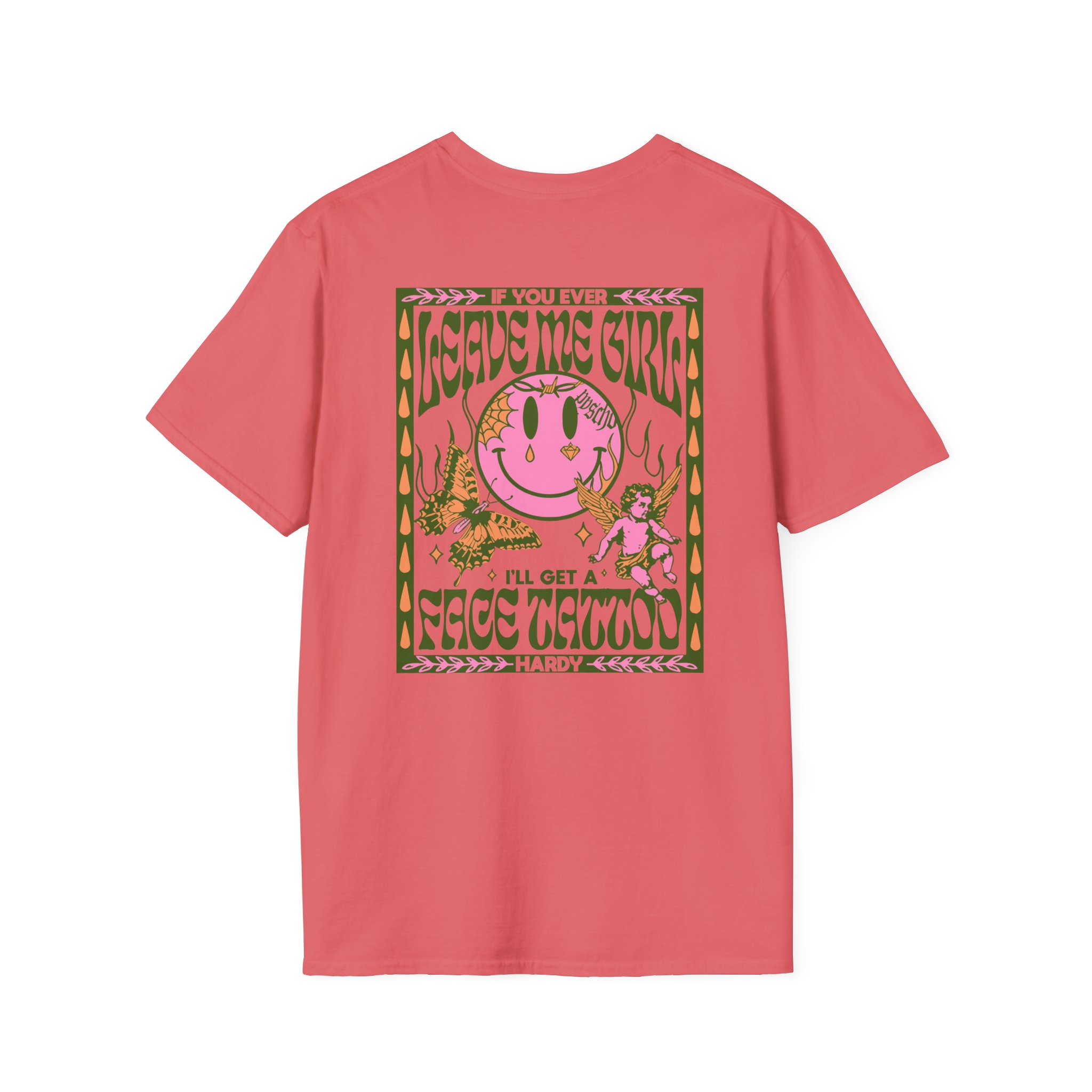 Hardy if You Ever Leave Me Unisex Softstyle T-Shirt