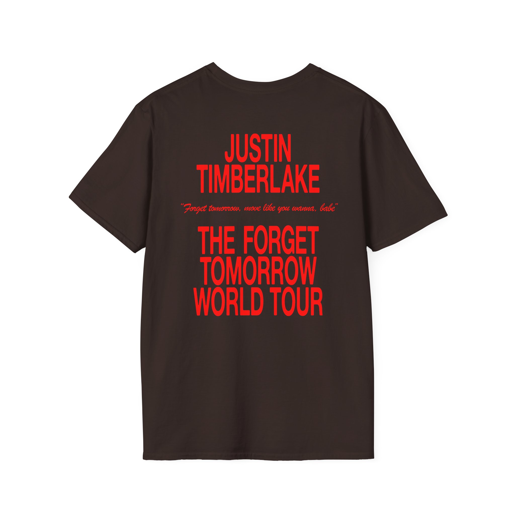 JT Im Everything Unisex Softstyle T-Shirt