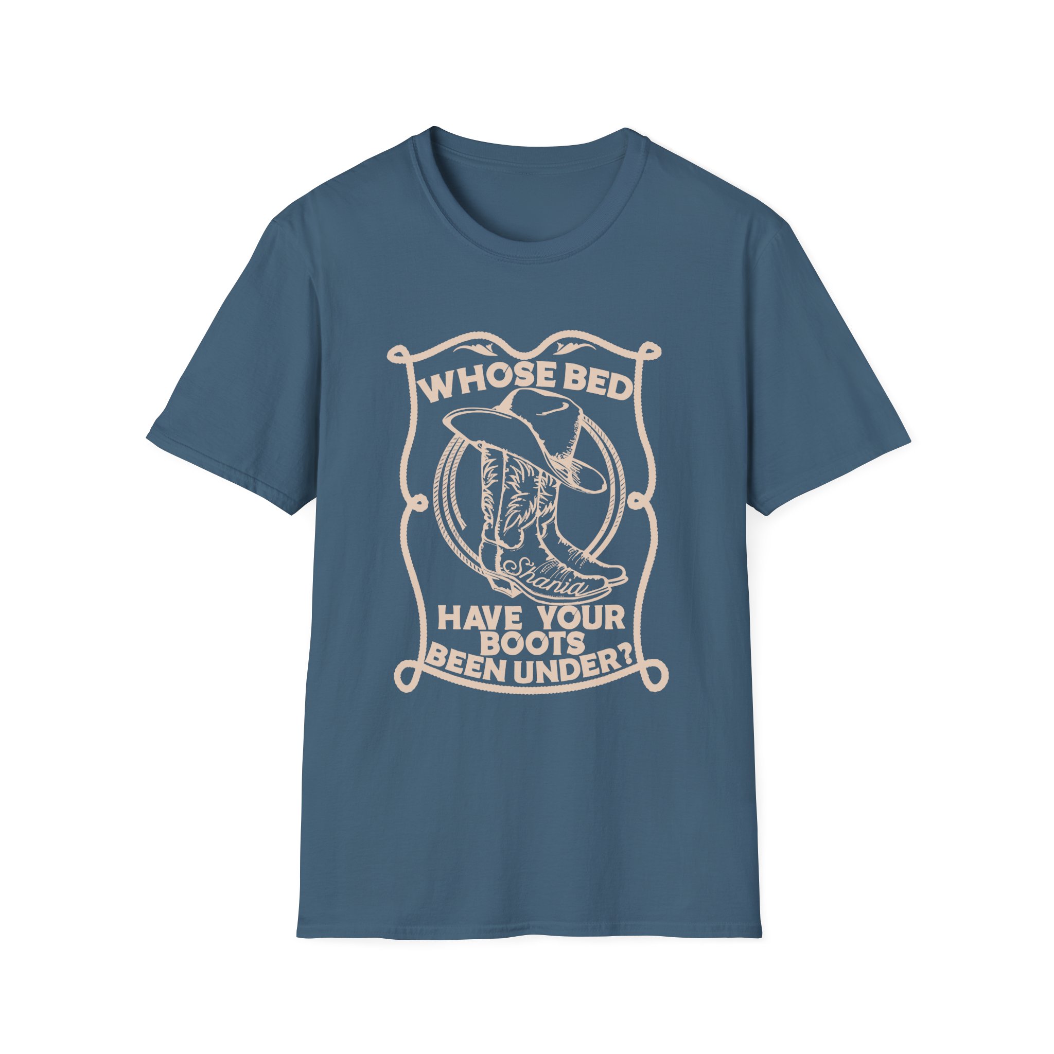 ST Whose Bed Have Your Boots Been Under Unisex Softstyle T-Shirt