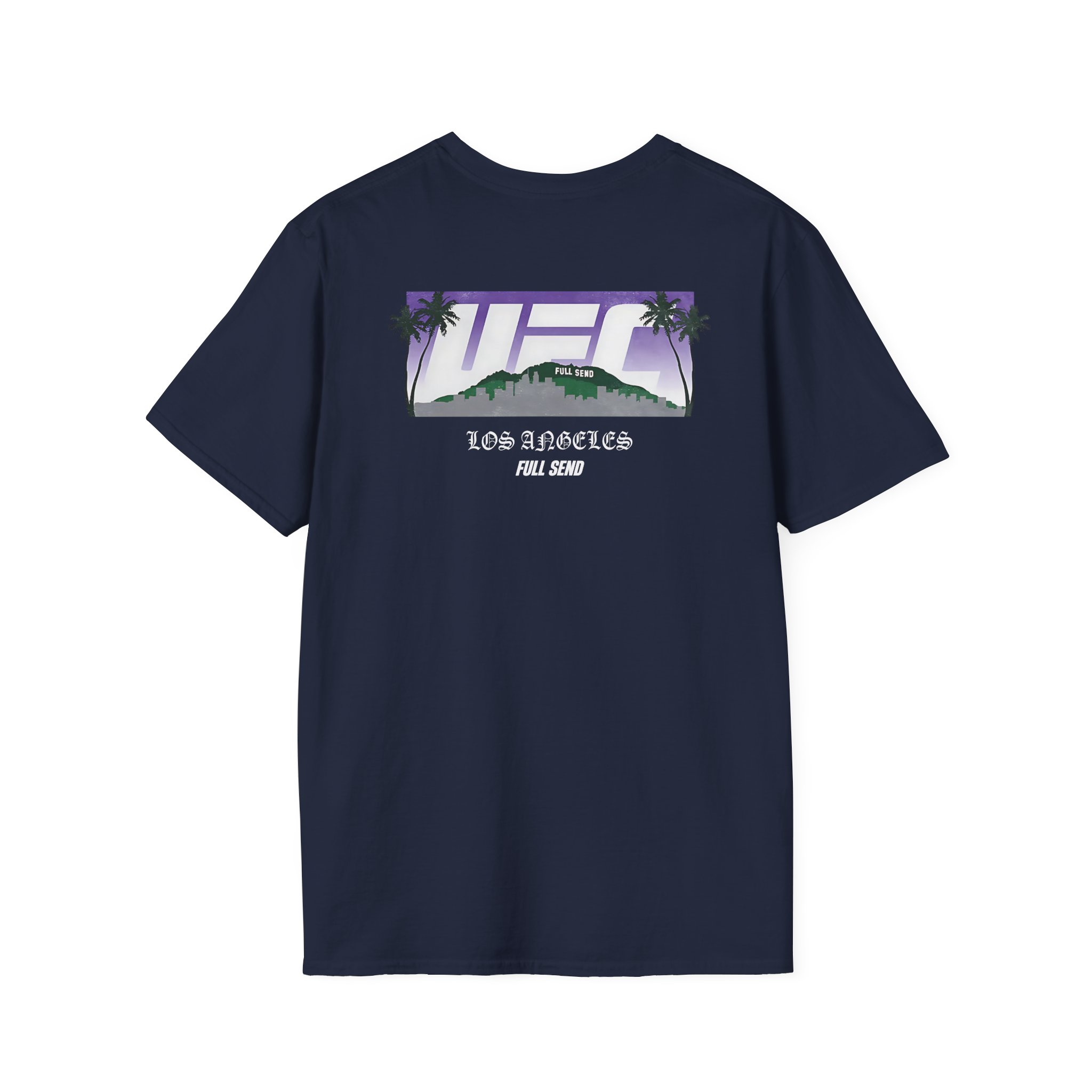 Full Send Ufc La Skyline Unisex Softstyle T-Shirt
