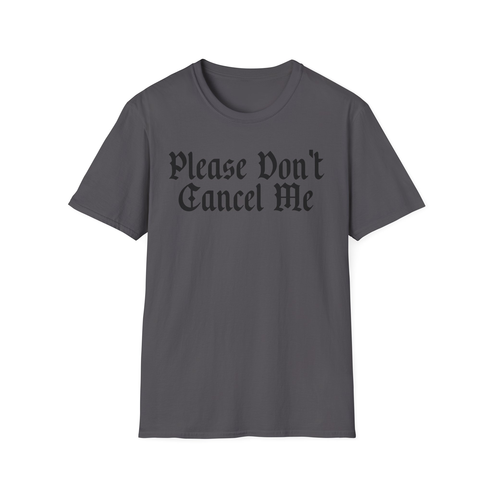 Benjy Chavez Please Don’t Cancel Me Unisex Softstyle T-Shirt