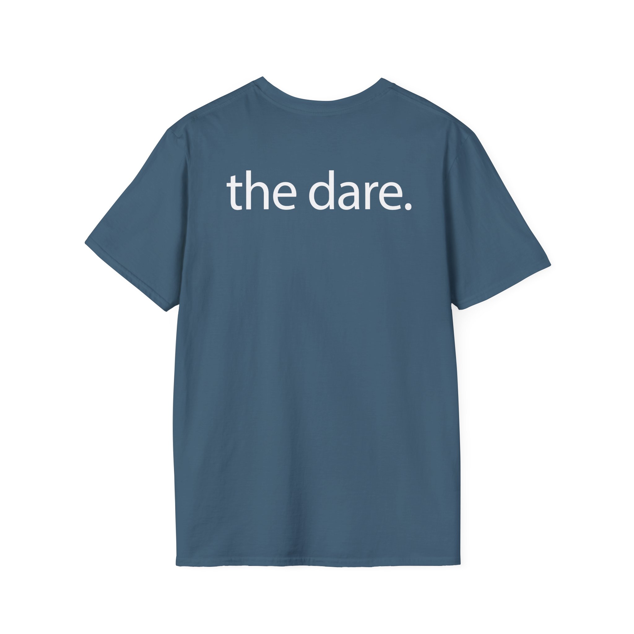 The Dare Unisex Softstyle T-Shirt