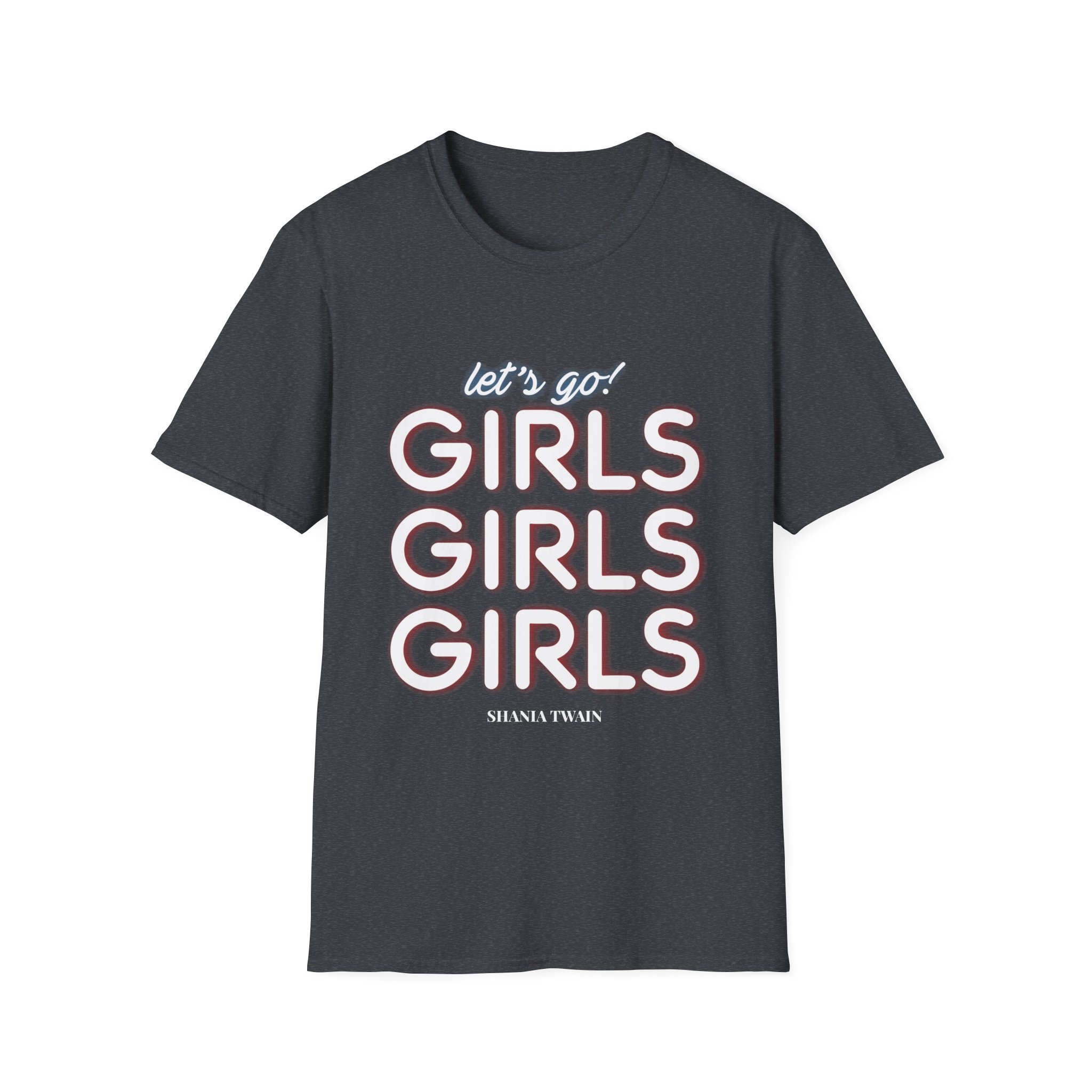 ST Let's Go Girls Unisex Softstyle T-Shirt