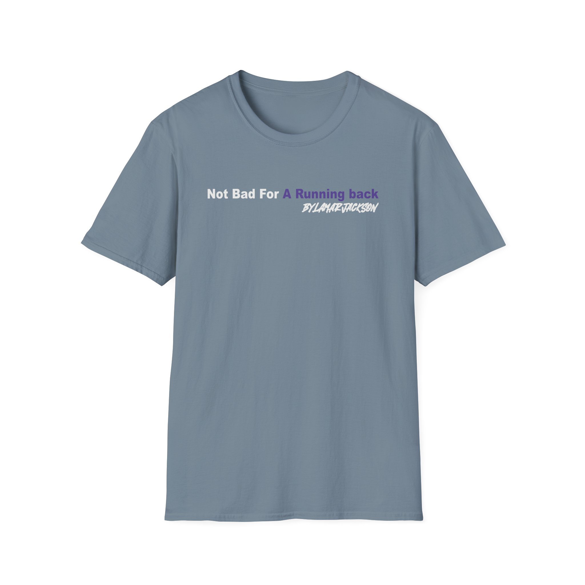 The Prodigy Not Bad for a Running Back Unisex Softstyle T-Shirt