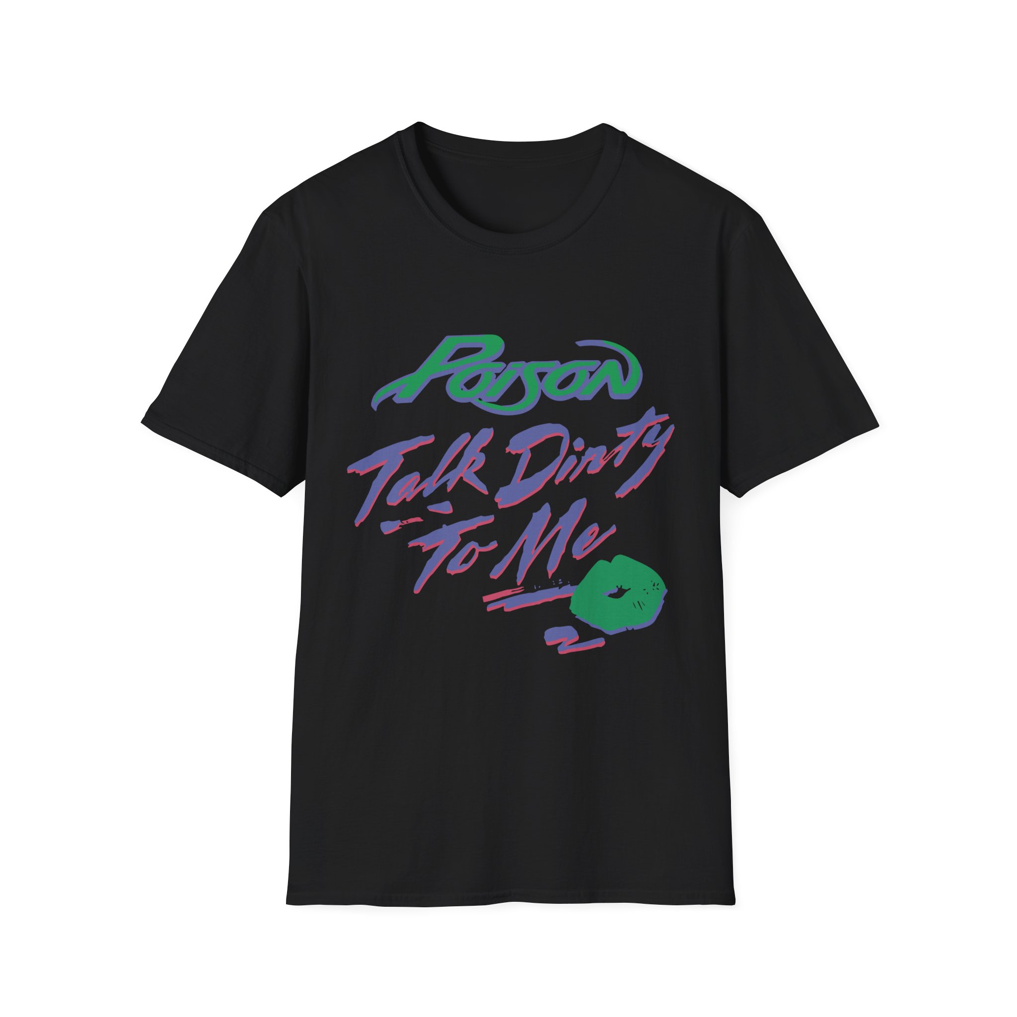 Poison Talk Dirty Unisex Softstyle T-Shirt