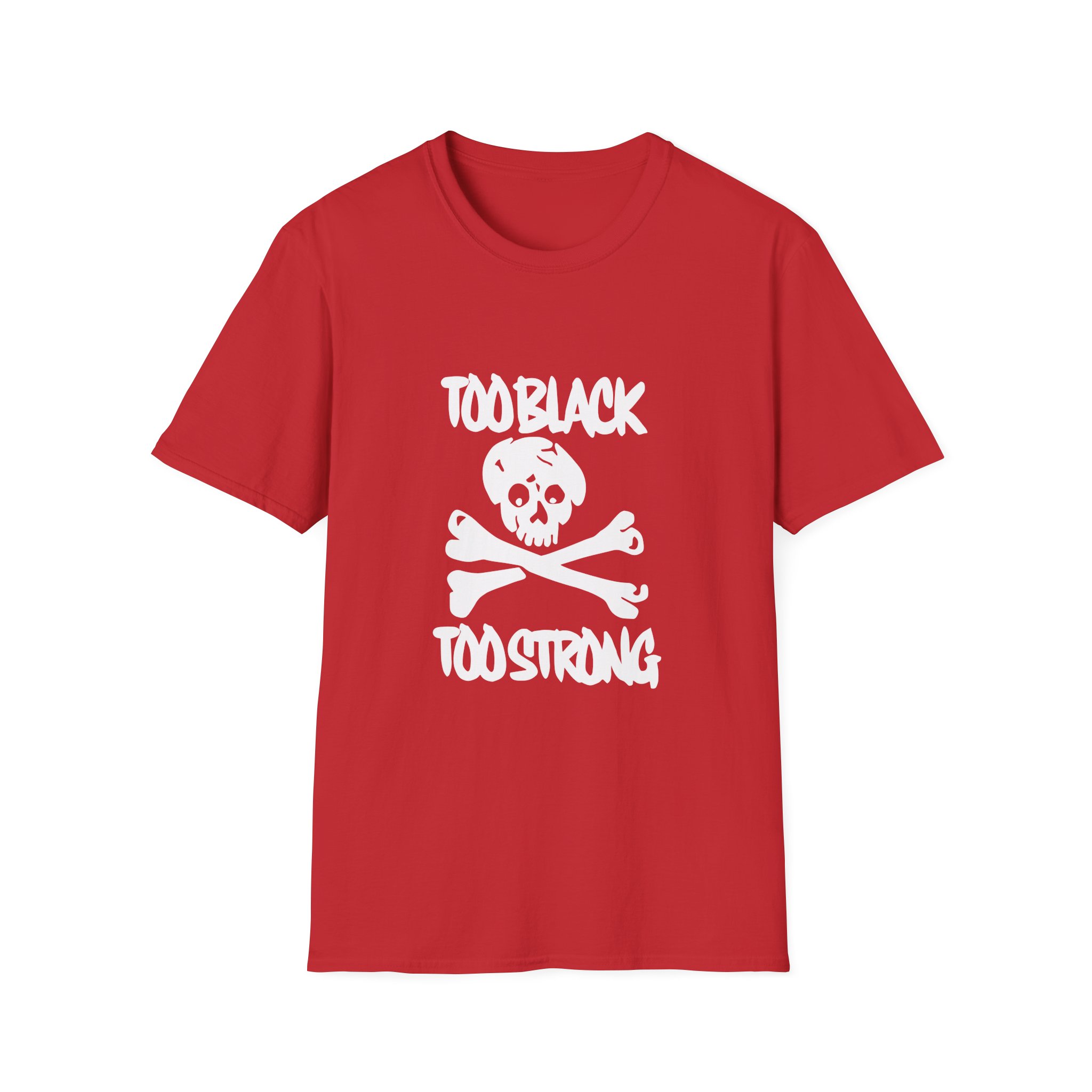Asap Rocky Too Black Too Strong Unisex Softstyle T-Shirt