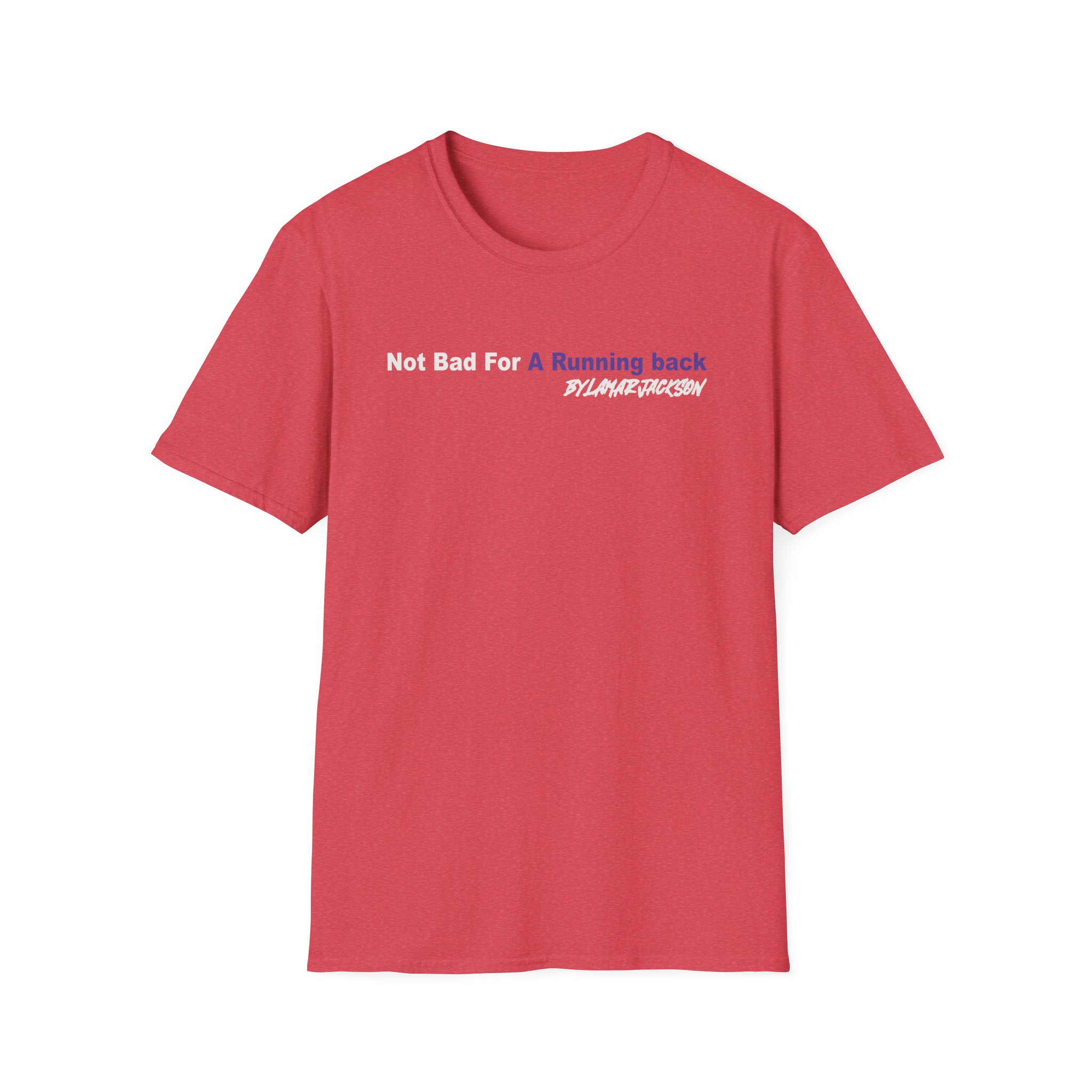 The Prodigy Not Bad for a Running Back Unisex Softstyle T-Shirt