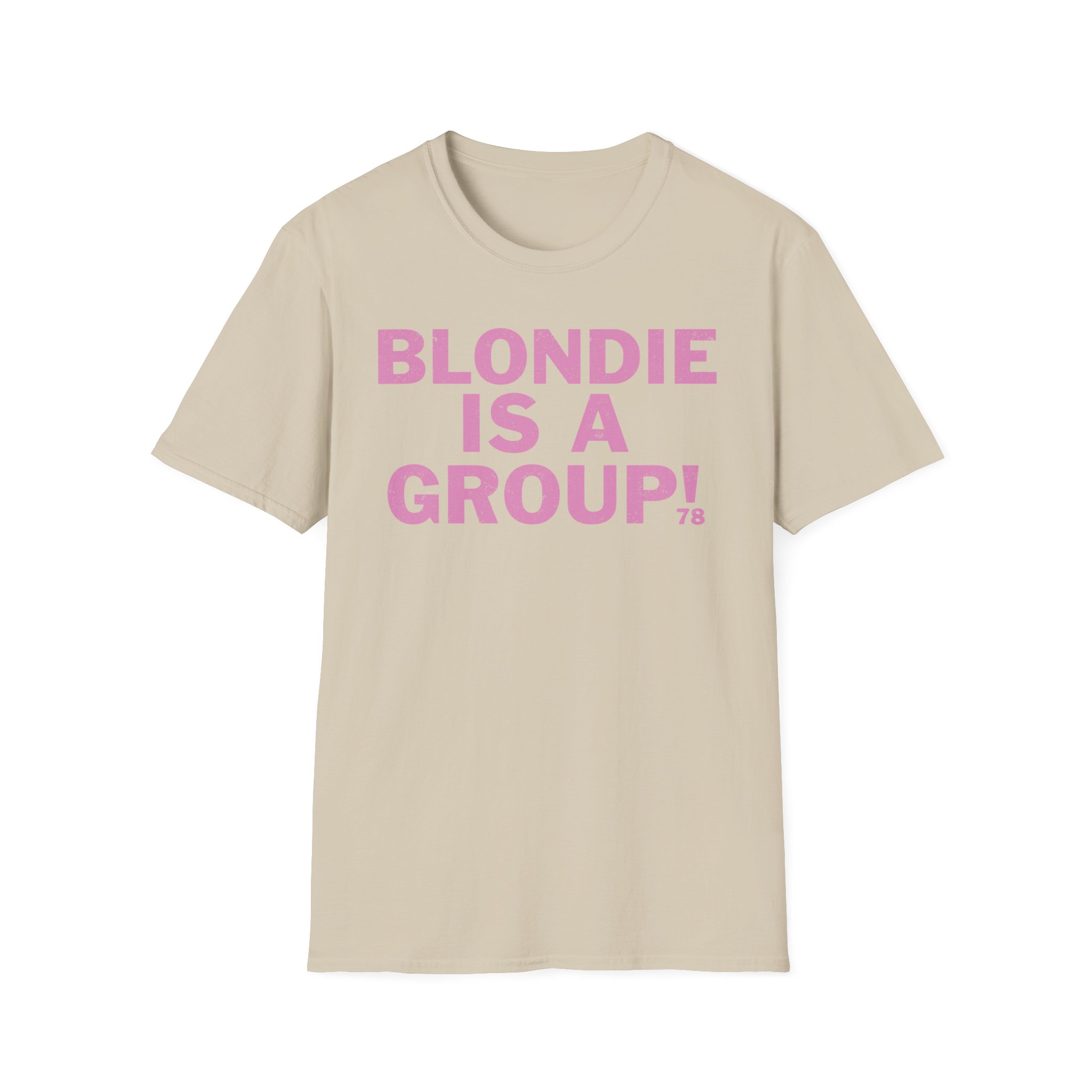 Blondie is a Group Unisex Softstyle T-Shirt