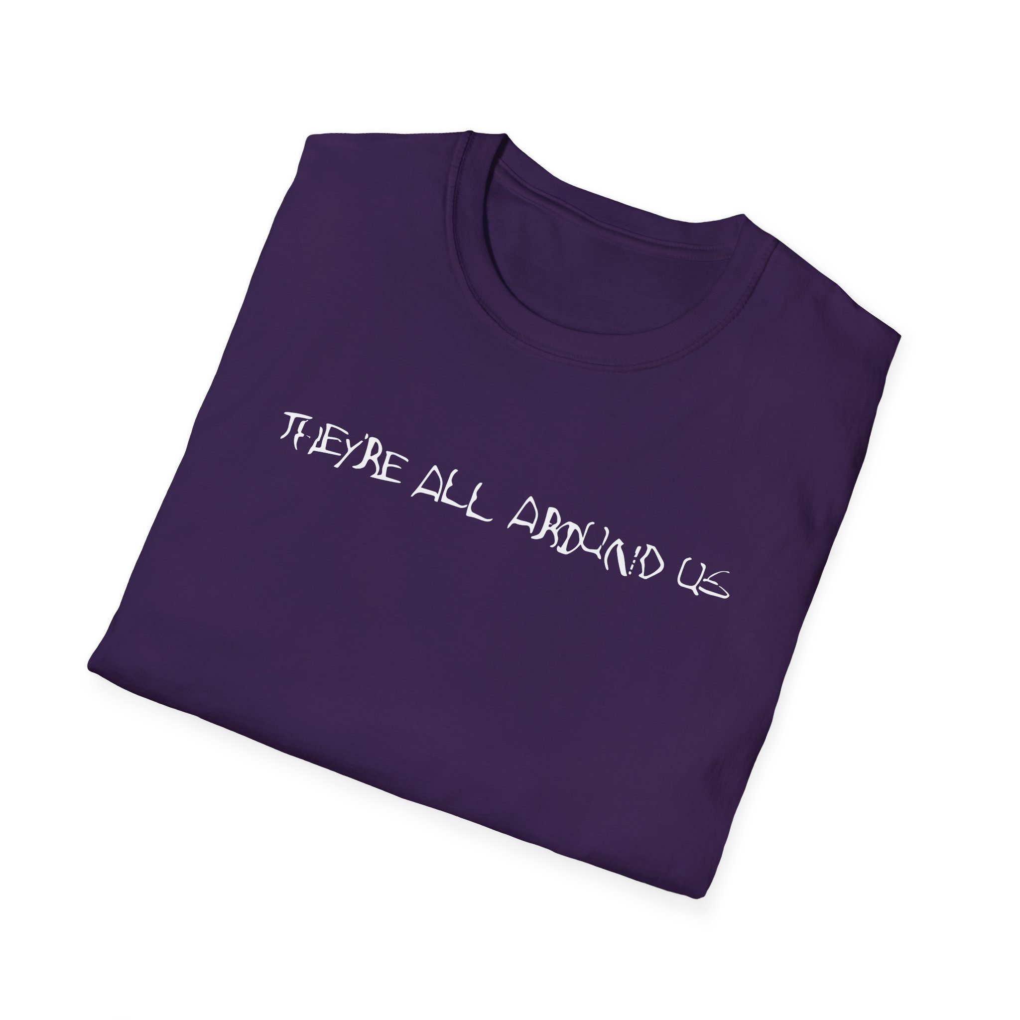 Poppy They're All Around Us Unisex Softstyle T-Shirt