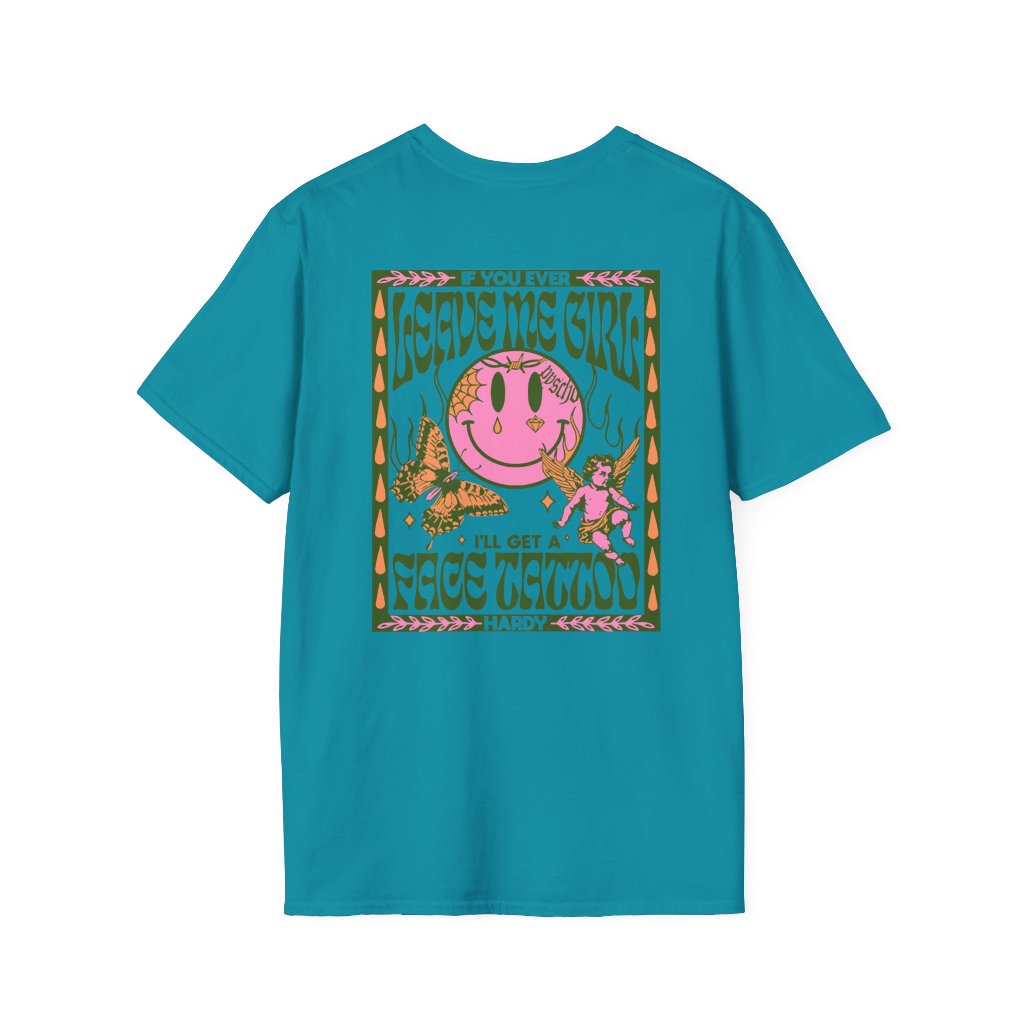 Hardy if You Ever Leave Me Unisex Softstyle T-Shirt