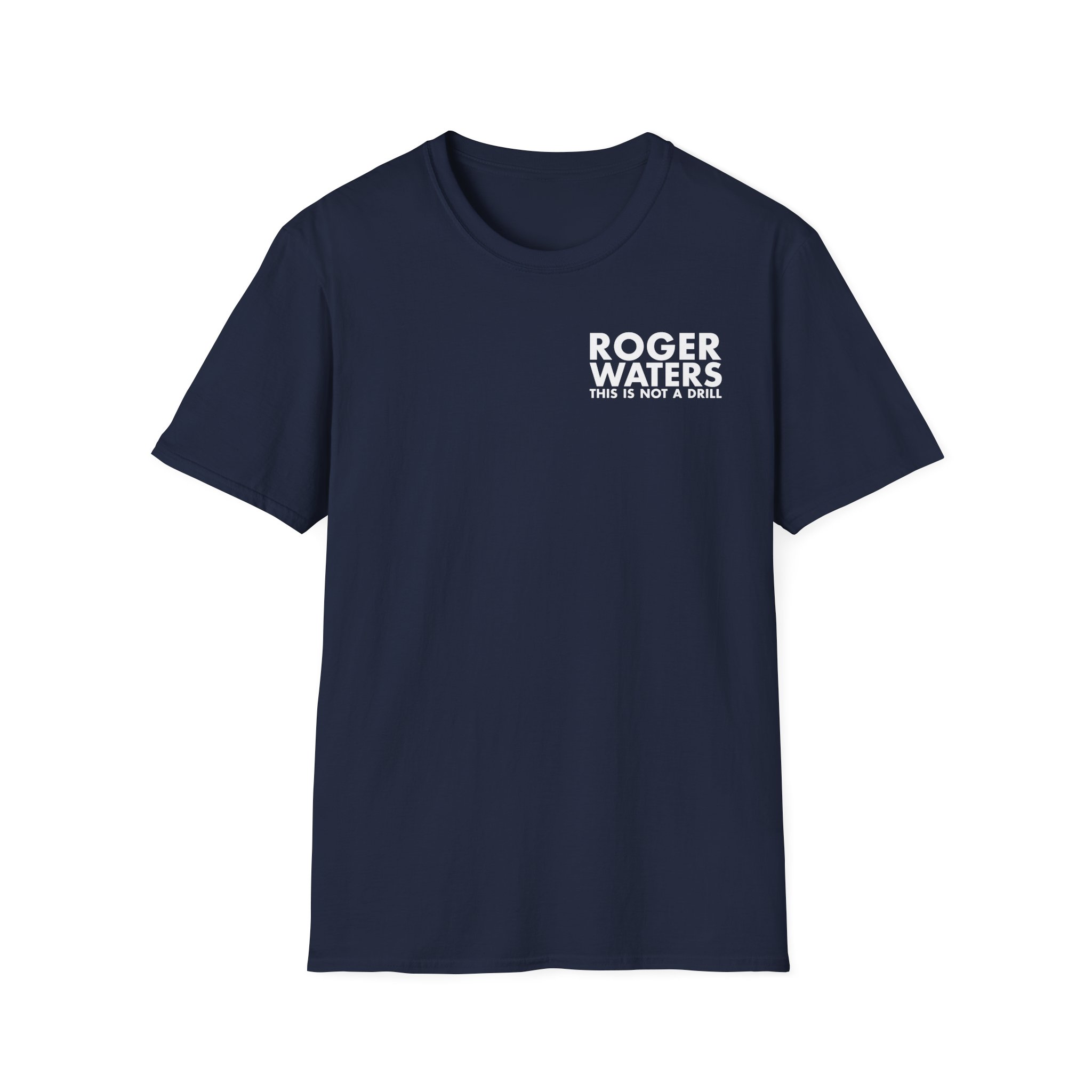Roger Waters This is Not a Drill Unisex Softstyle T-Shirt